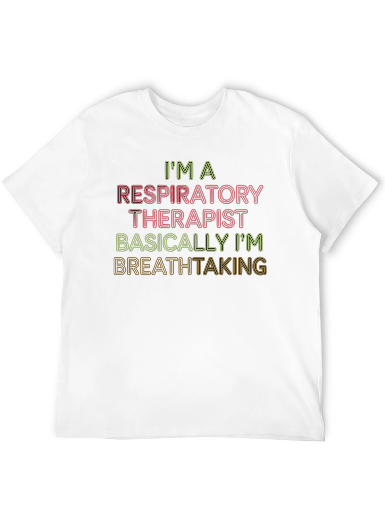 Respiratory Therapist Breathtaking T-Shirt