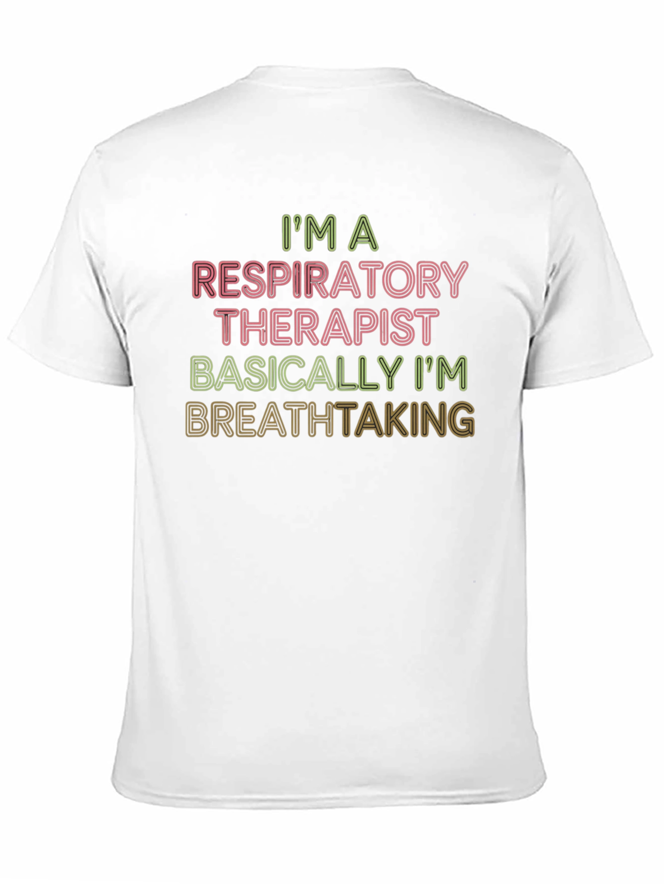 Respiratory Therapist Breathtaking T-Shirt