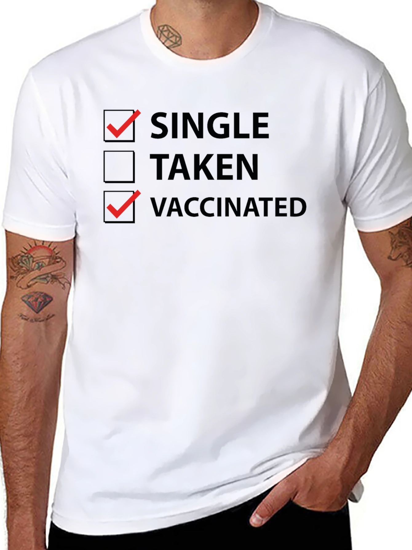 Single and Vaccinated T-Shirt - Funny Novelty Tee