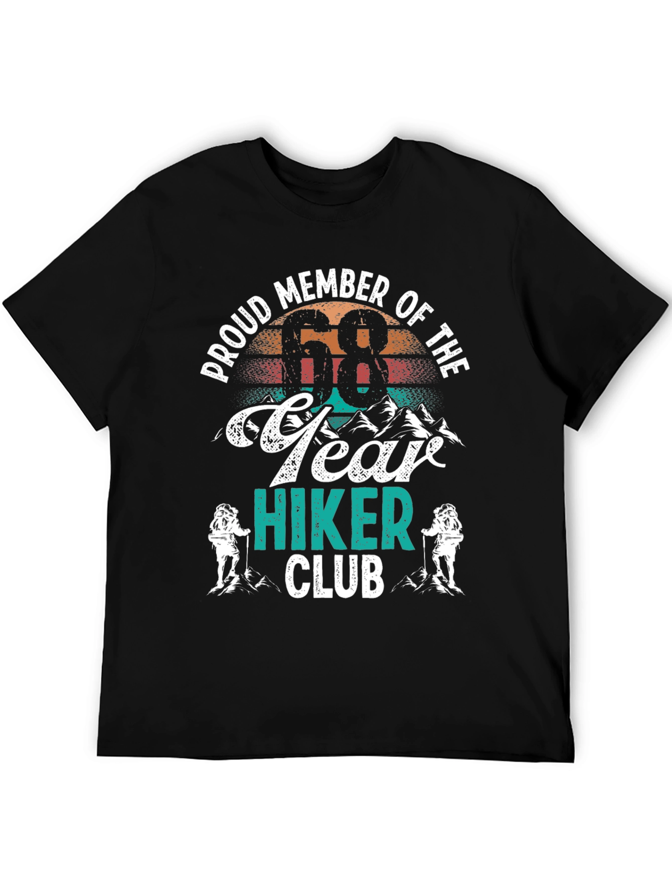 Proud 68 Year Hiker Club T-Shirt