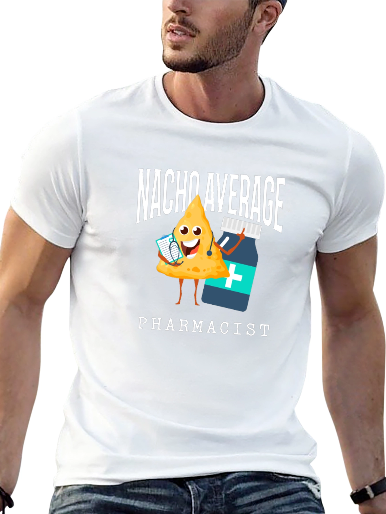 Nacho Average Pharmacist T-Shirt