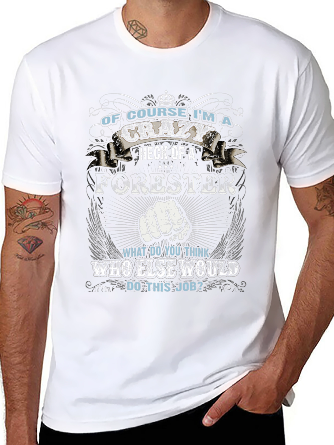 Crazy Forester T-Shirt - Funny Job Pride Tee