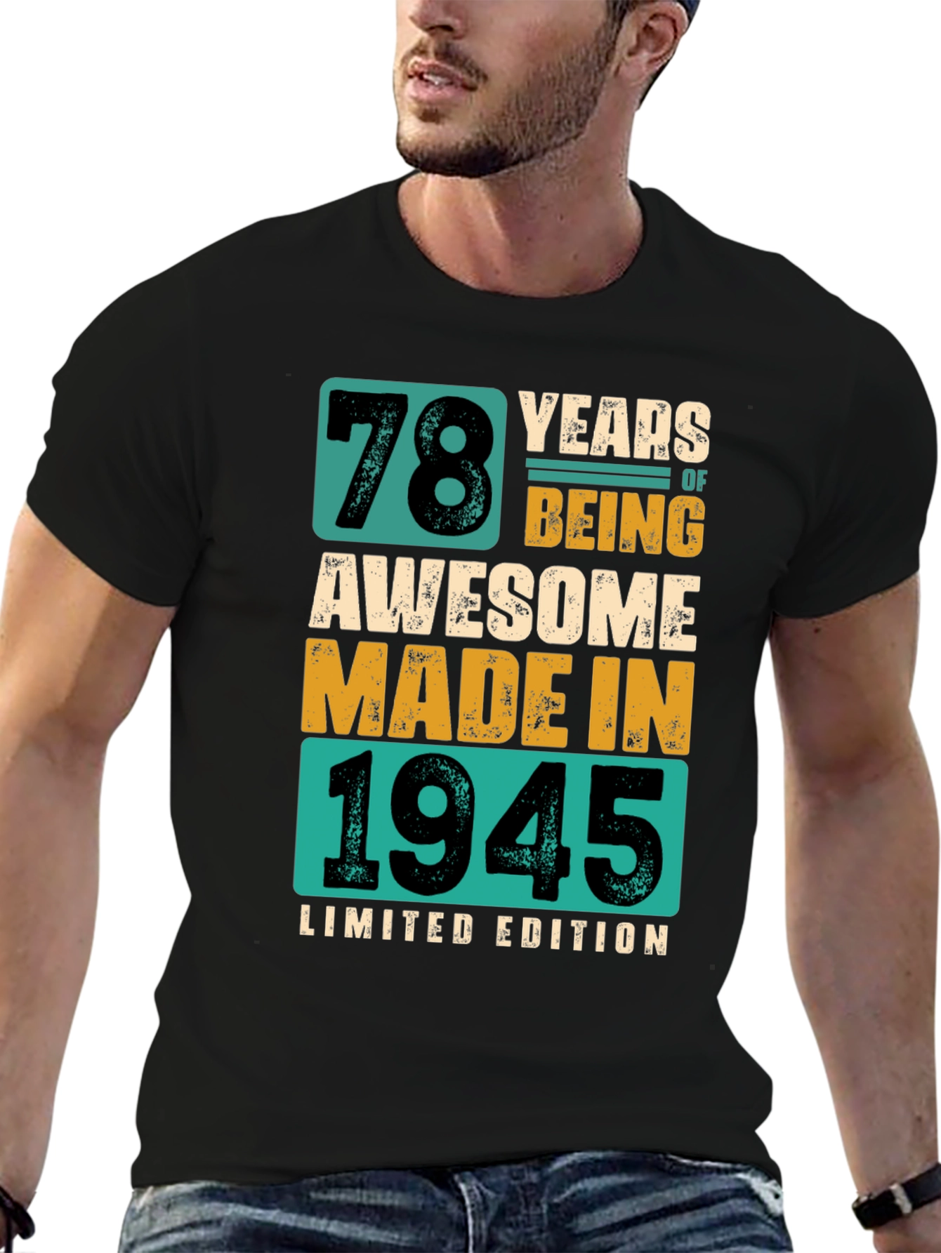 78 Years Awesome Made in 1945 Limited Edition T-Shirt