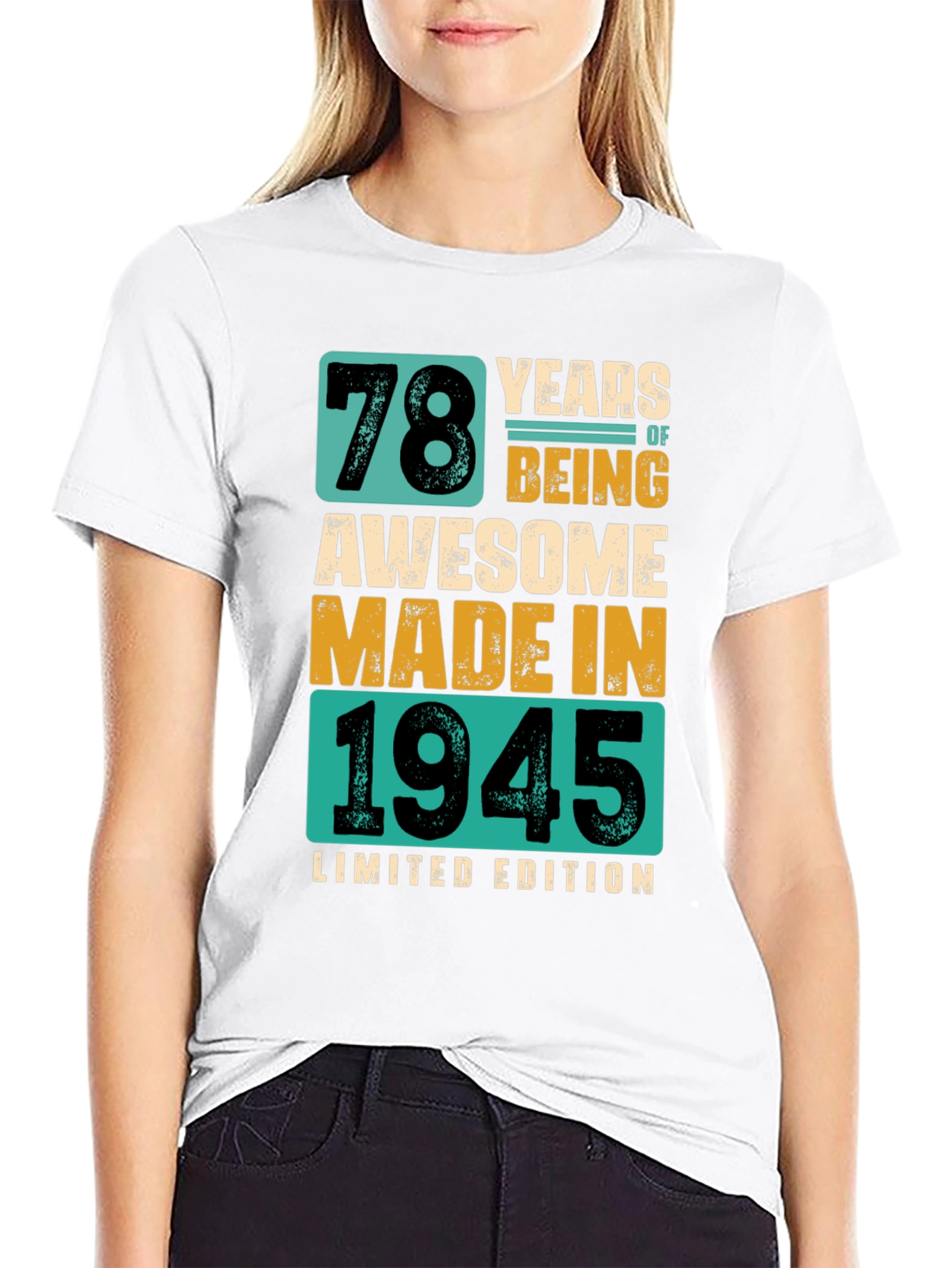 78 Years Awesome Made in 1945 Limited Edition T-Shirt