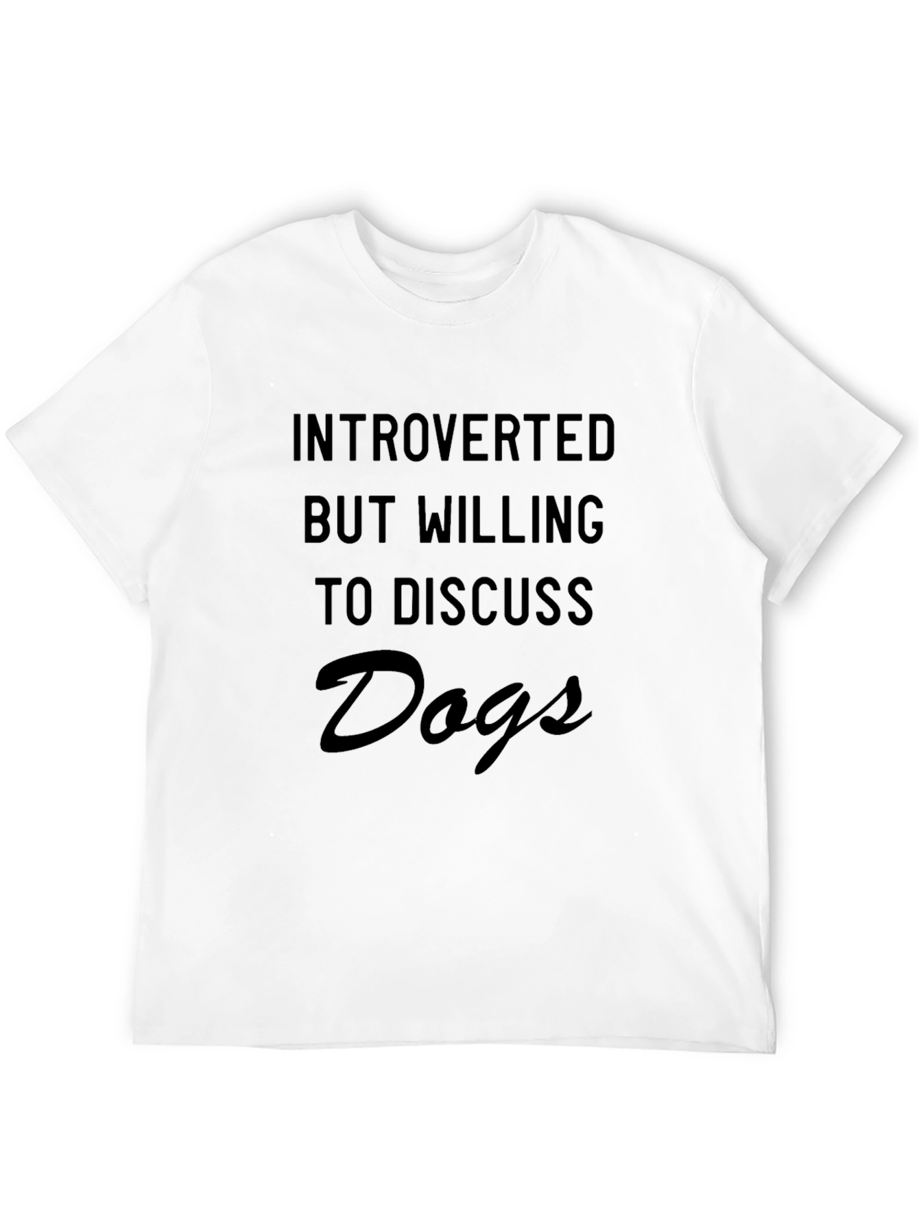 Introverted Dog Lover T-Shirt - Soft Cotton Tee