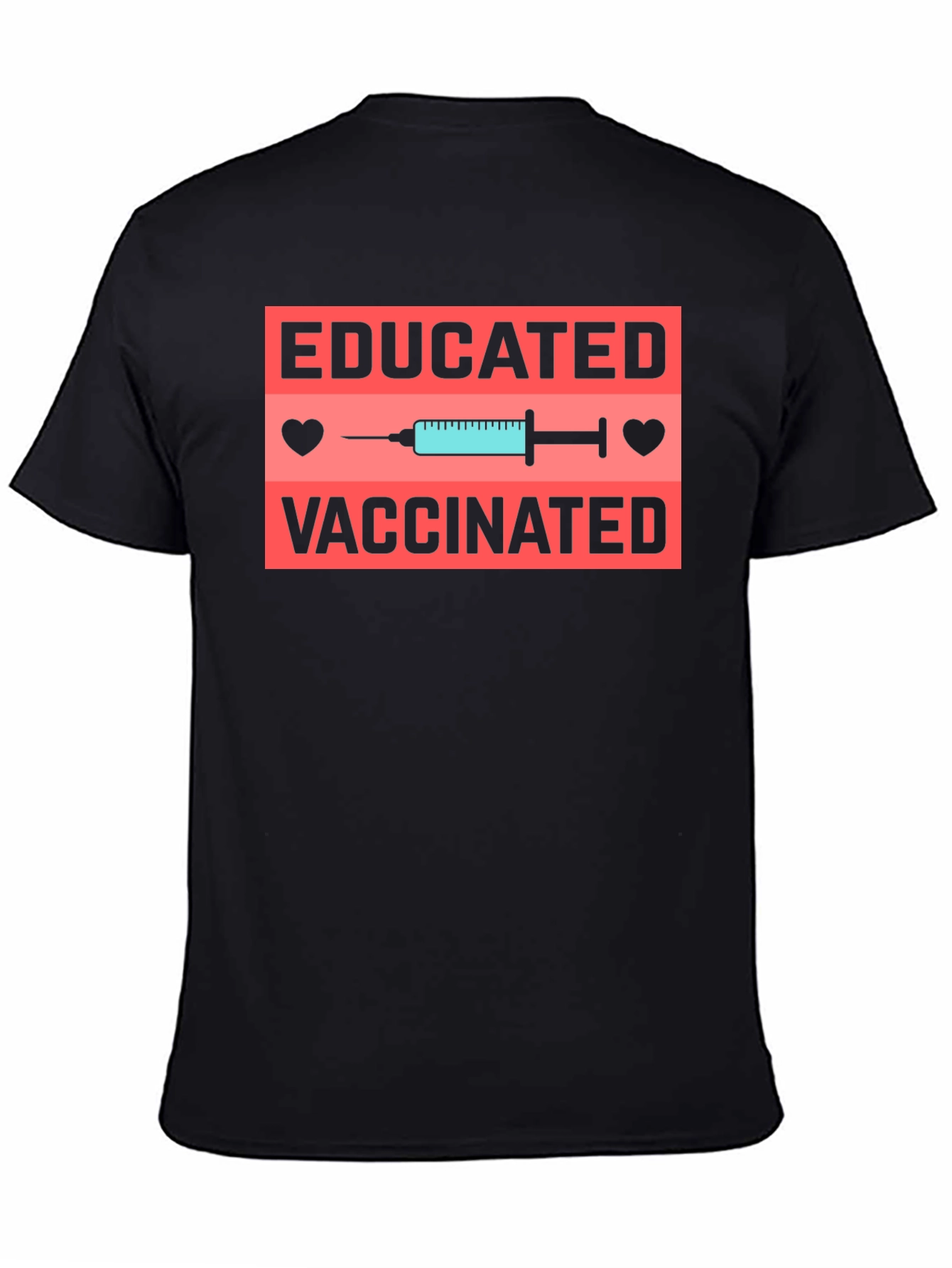 Educated & Vaccinated Graphic T-Shirt