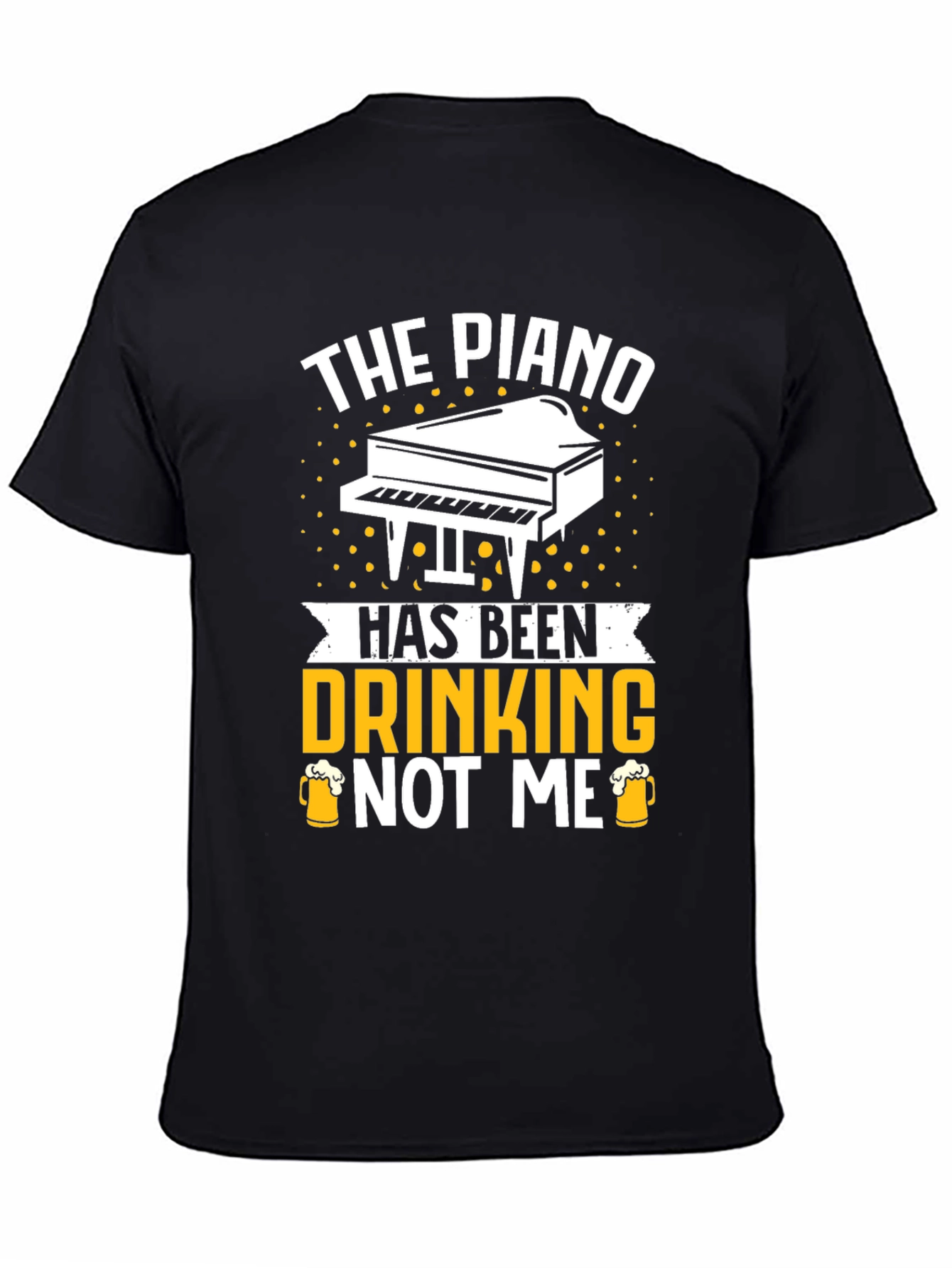 The Piano Has Been Drinking T-Shirt