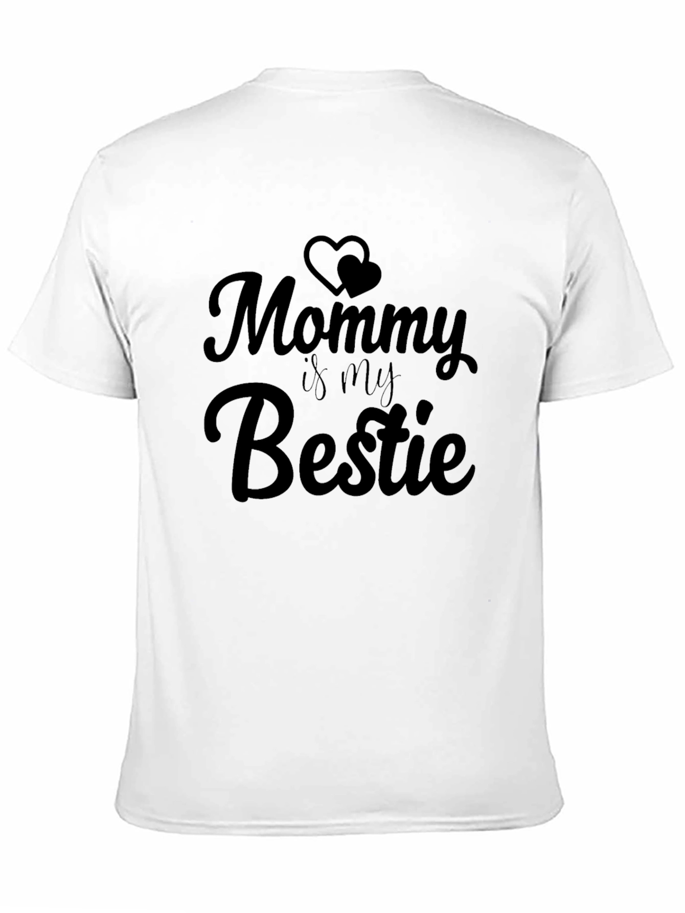 Mommy is my Bestie Graphic T-Shirt