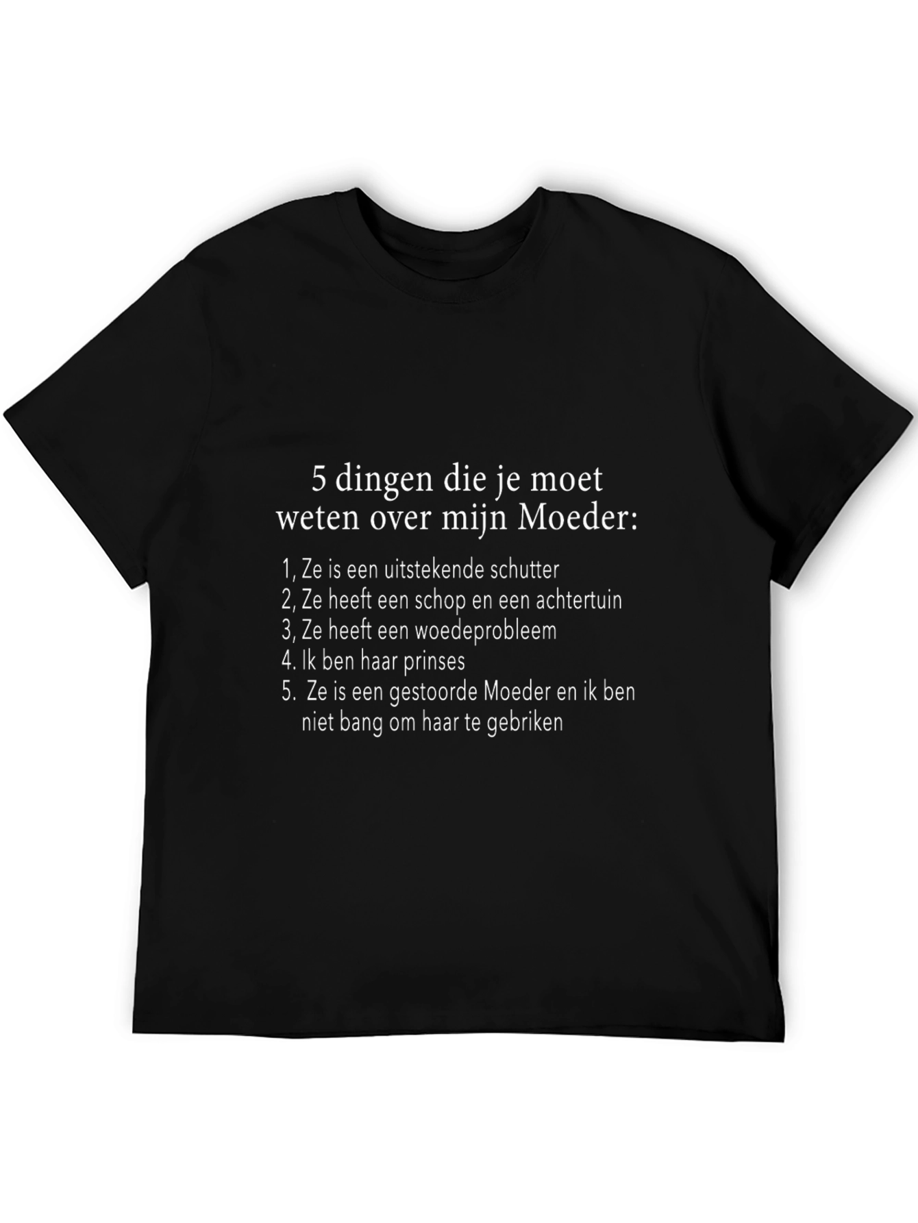 Funny 5 Things About My Mother T-Shirt