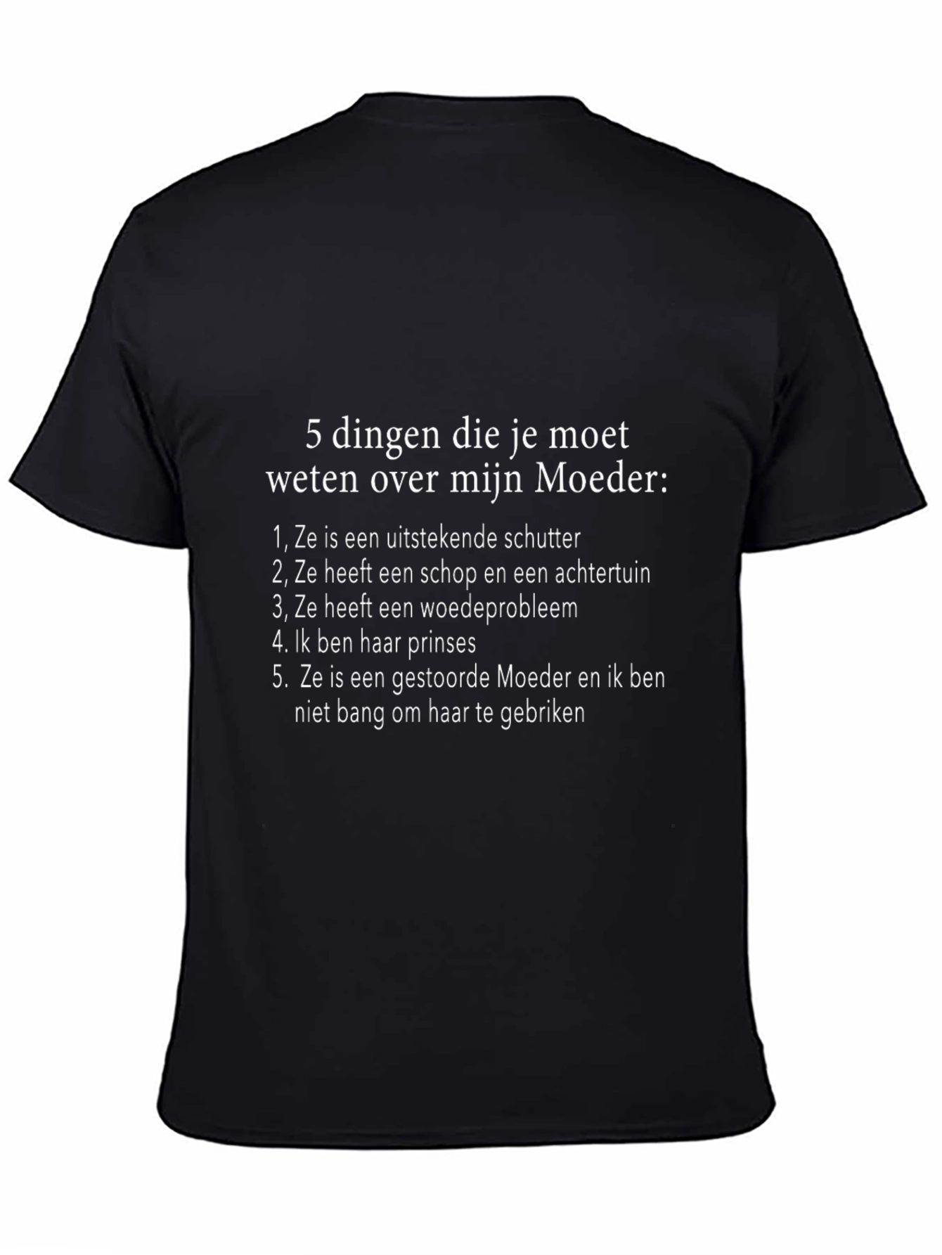 Funny 5 Things About My Mother T-Shirt