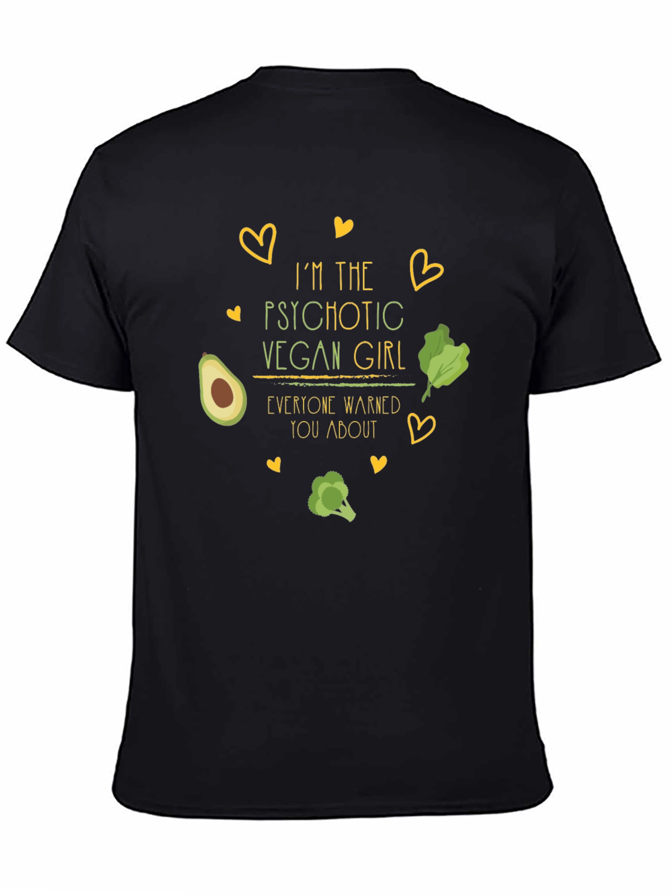 Psychotic Vegan Girl Black T-Shirt
