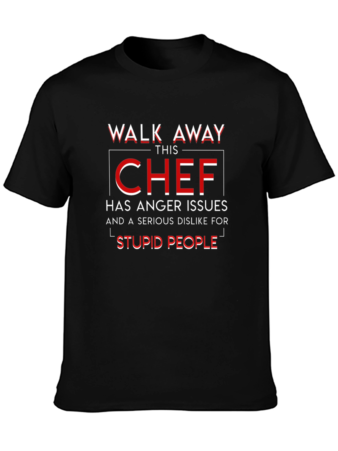 Walk Away This Chef Anger Issues T-Shirt