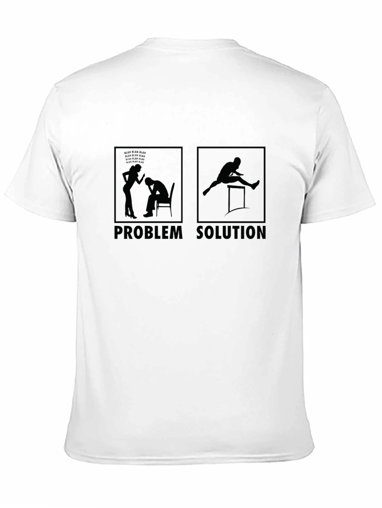 Problem Solution T-Shirt | Funny Graphic Tee