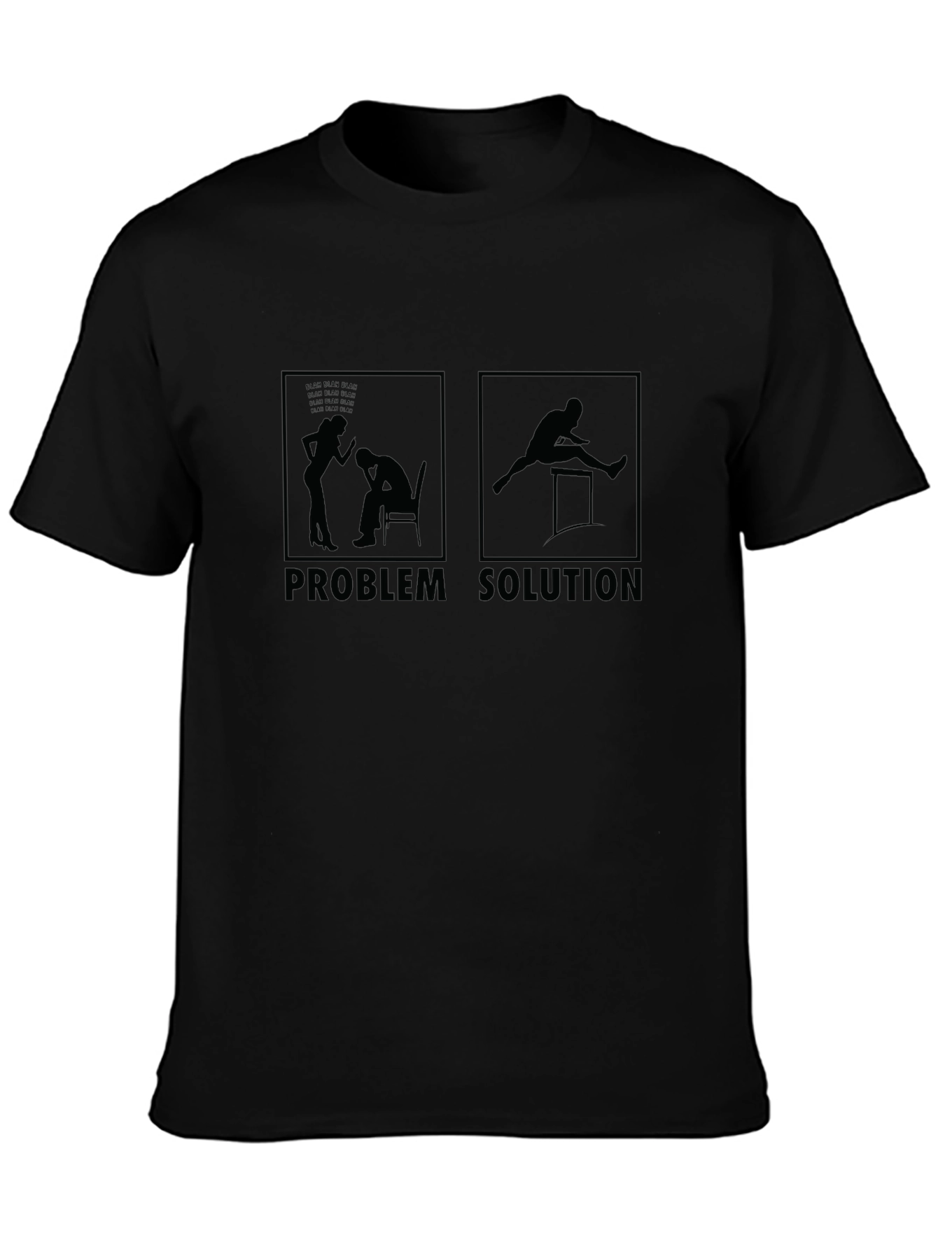 Problem Solution T-Shirt | Funny Graphic Tee