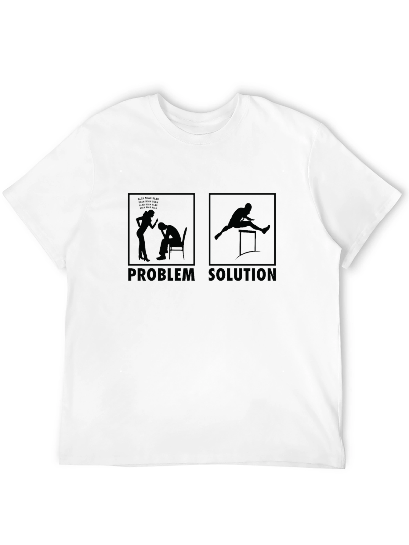 Problem Solution T-Shirt | Funny Graphic Tee