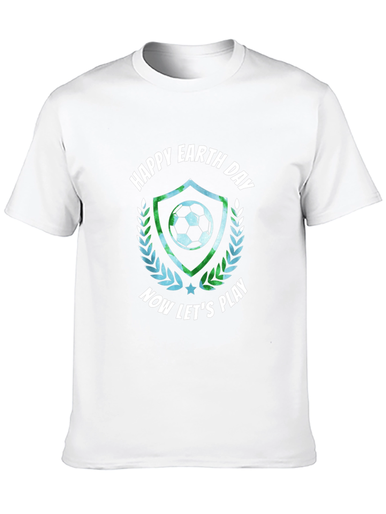Happy Earth Day Soccer T-Shirt - Now Lets Play