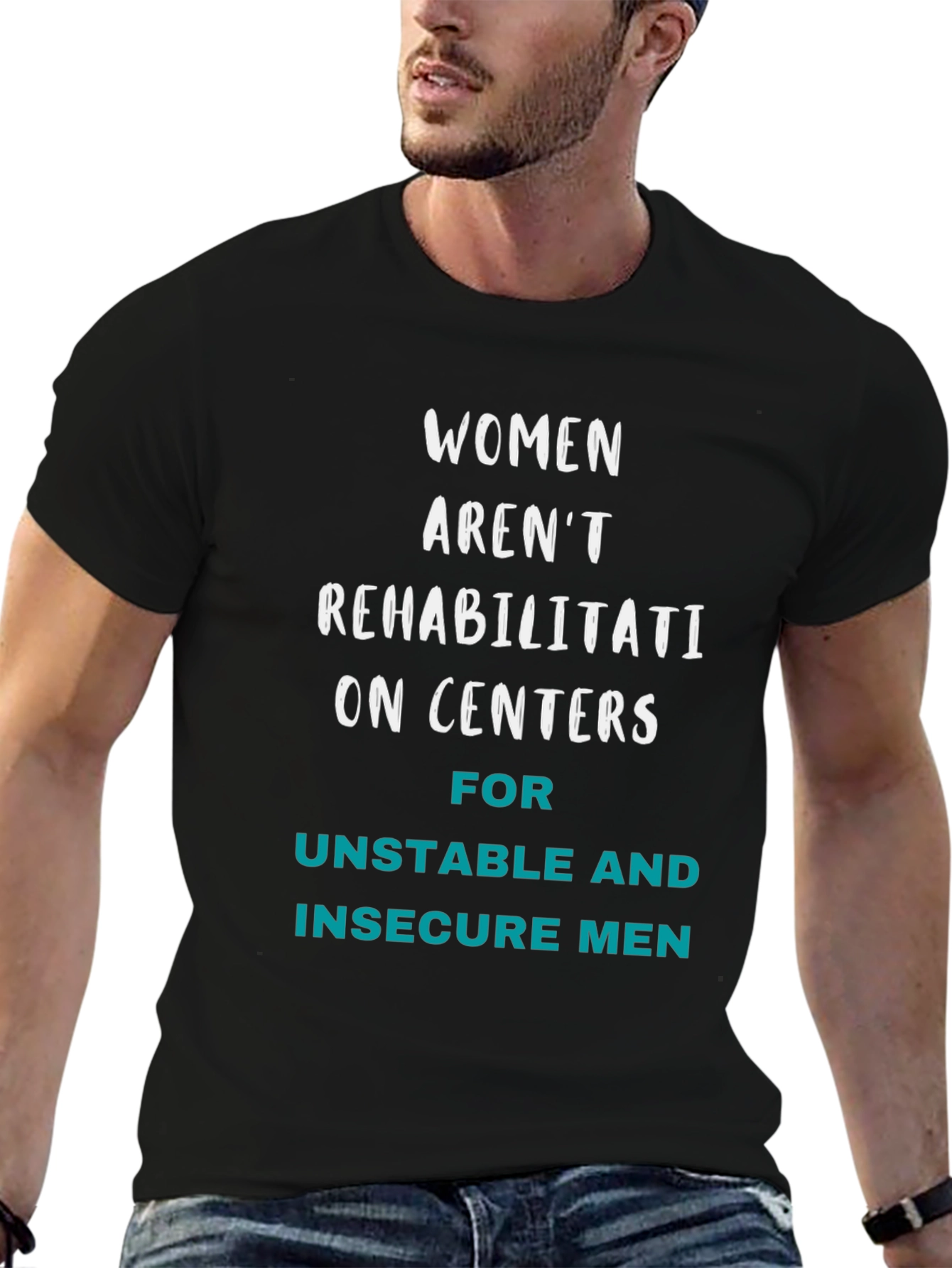 Empowering Womens T-Shirt: Not Rehab Centers Tee