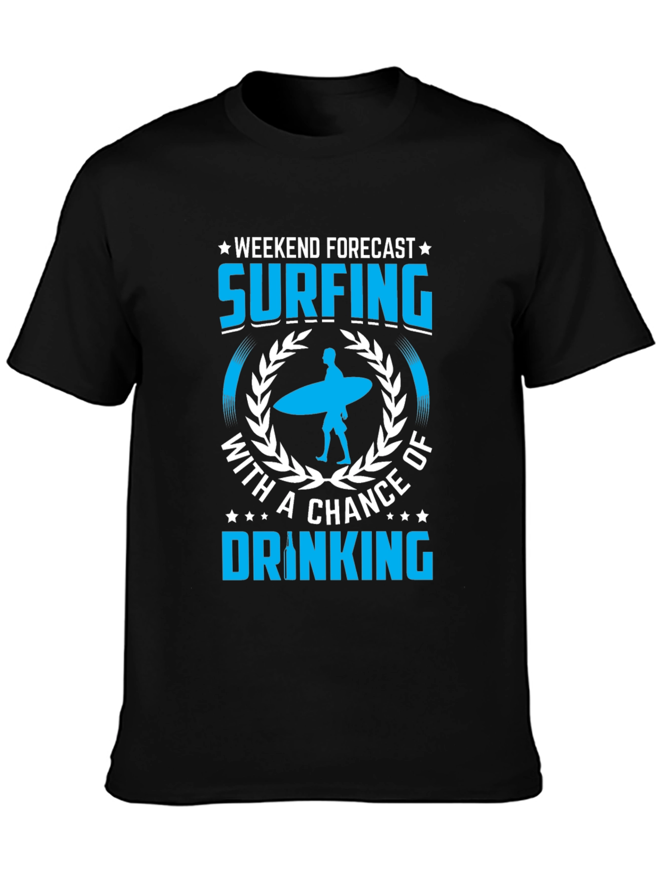 Surfing and Drinking Weekend Forecast T-Shirt