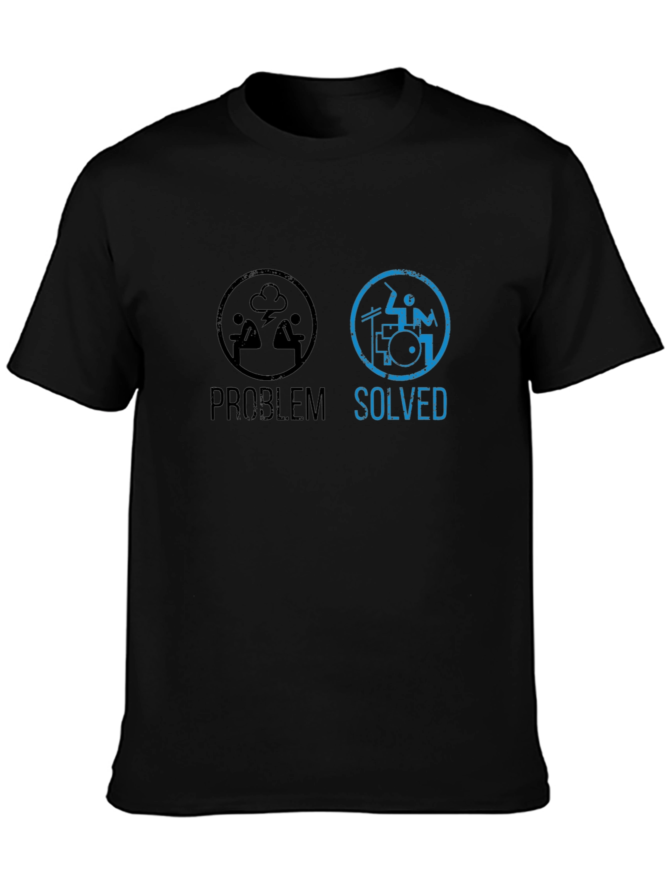 Problem Solved Drummer T-Shirt - Music Lover Tee