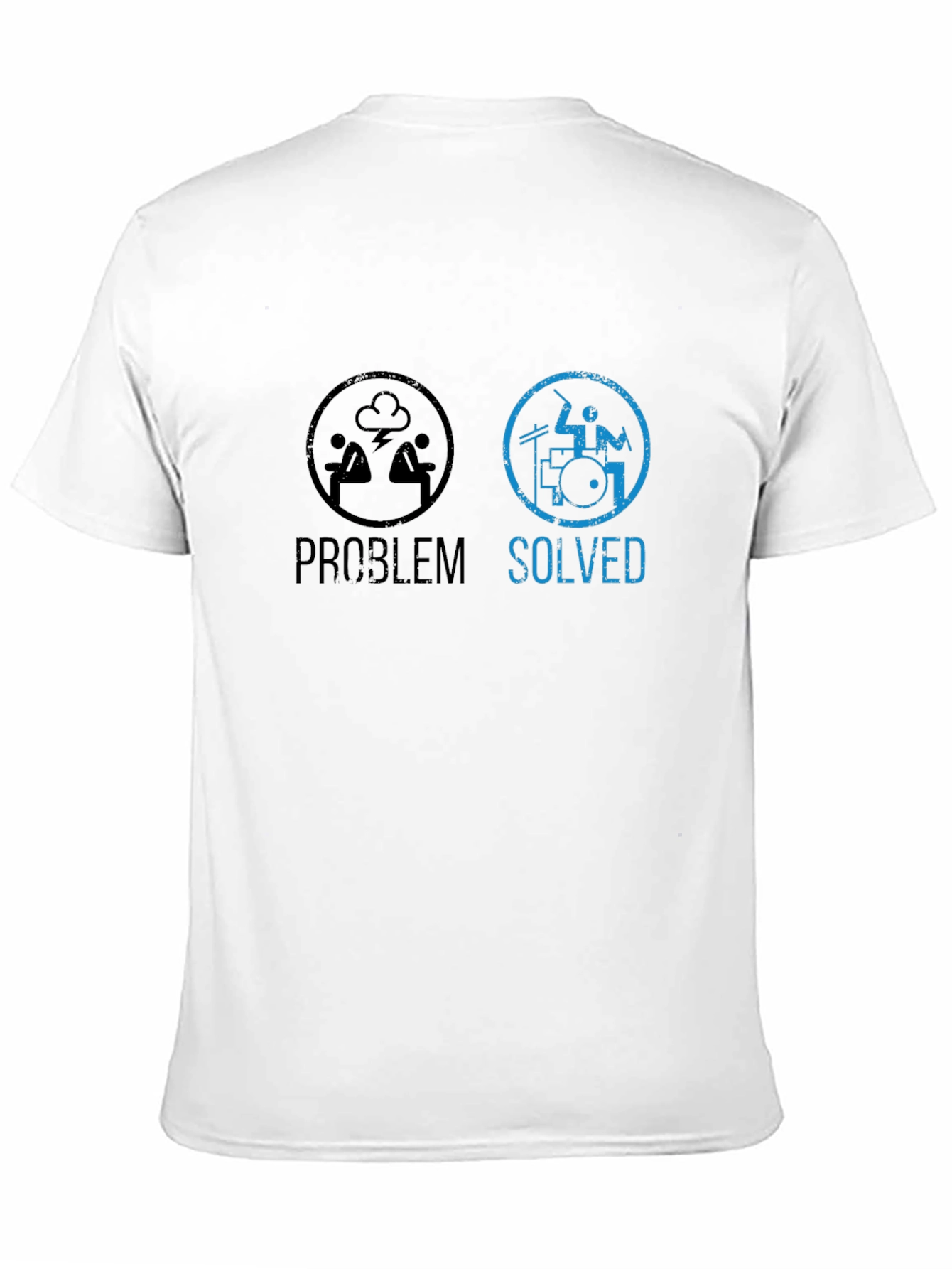 Problem Solved Drummer T-Shirt - Music Lover Tee