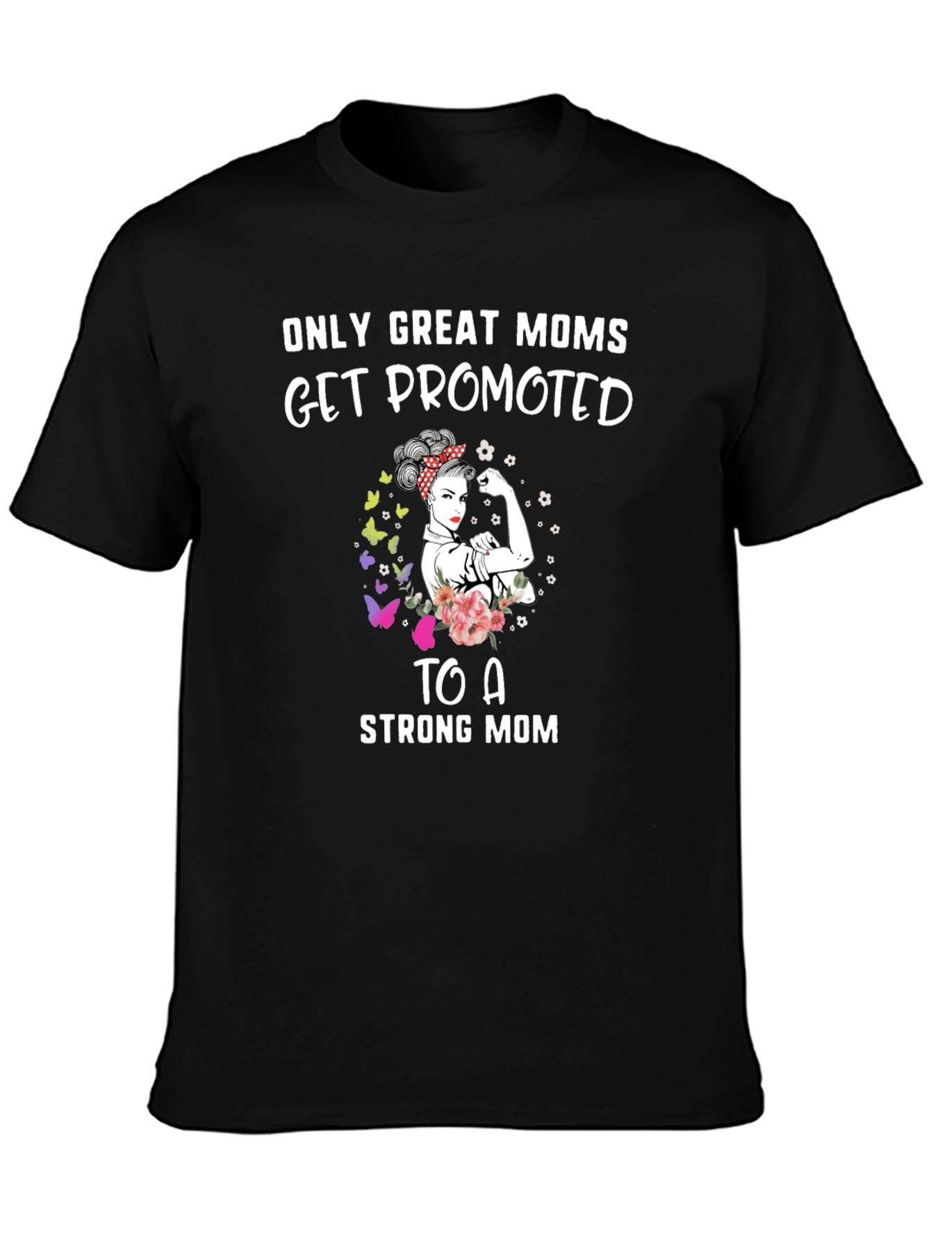 Great Moms Promoted Graphic T-Shirt