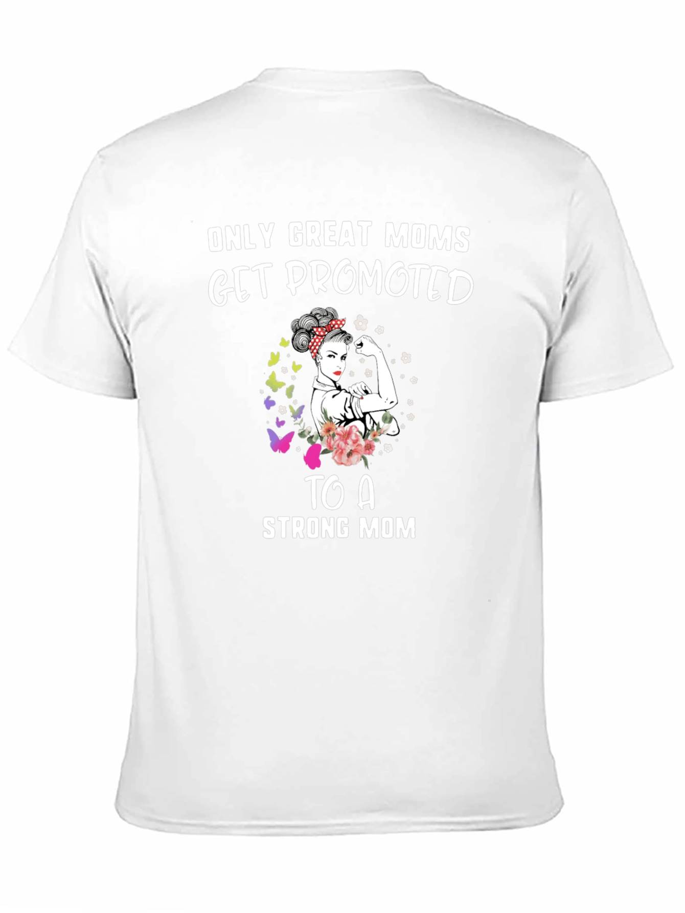 Great Moms Promoted Graphic T-Shirt
