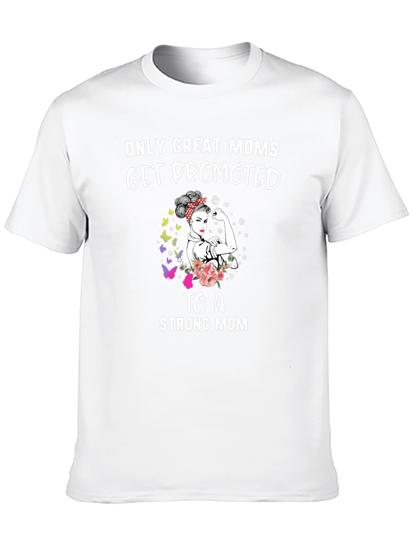 Great Moms Promoted Graphic T-Shirt