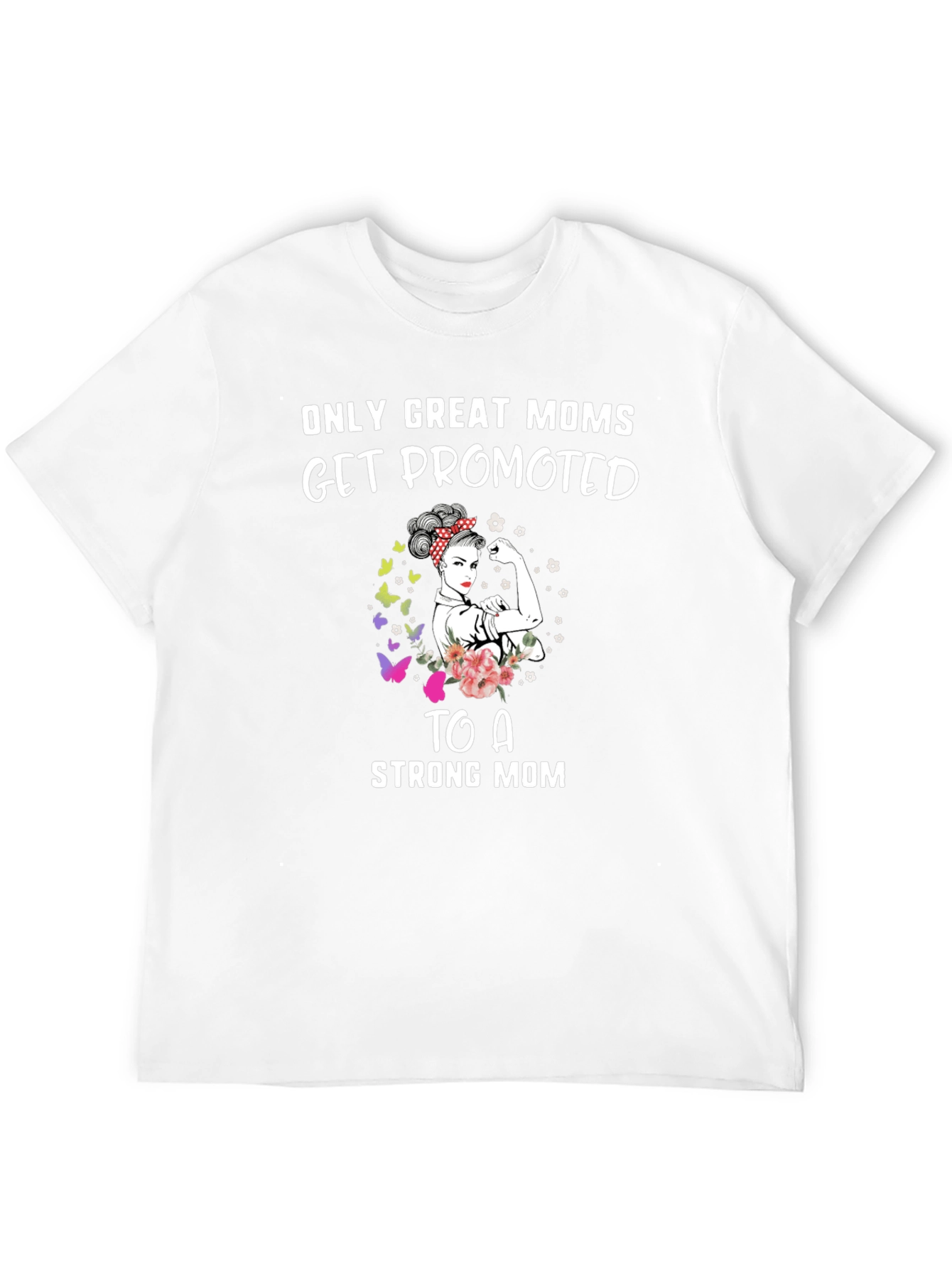 Great Moms Promoted Graphic T-Shirt