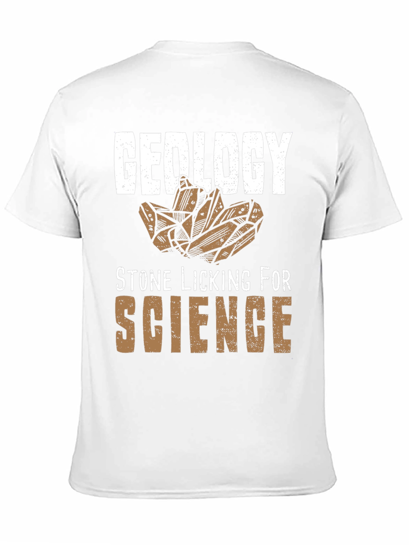 Geology Stone Licking for Science T-Shirt