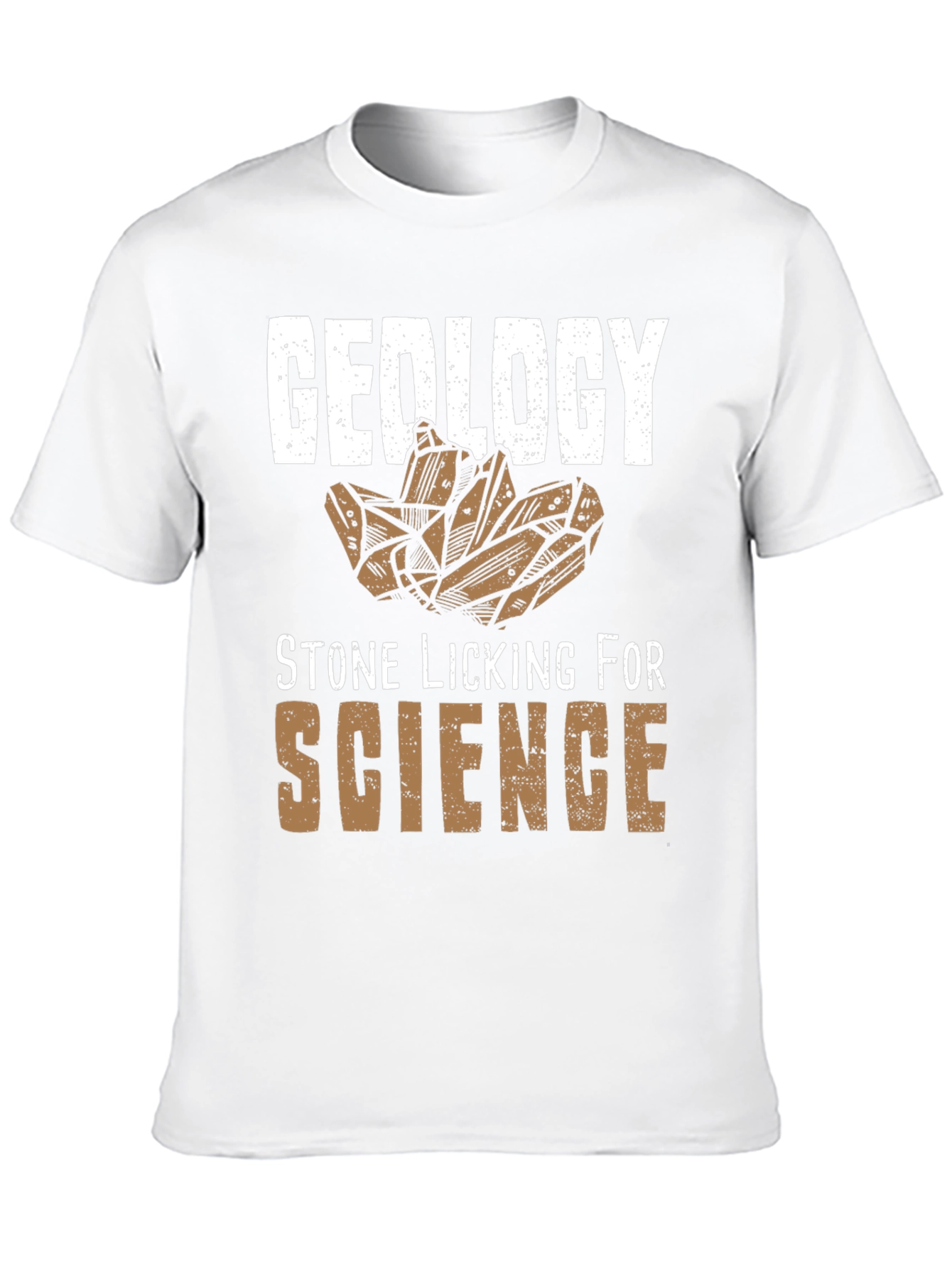 Geology Stone Licking for Science T-Shirt