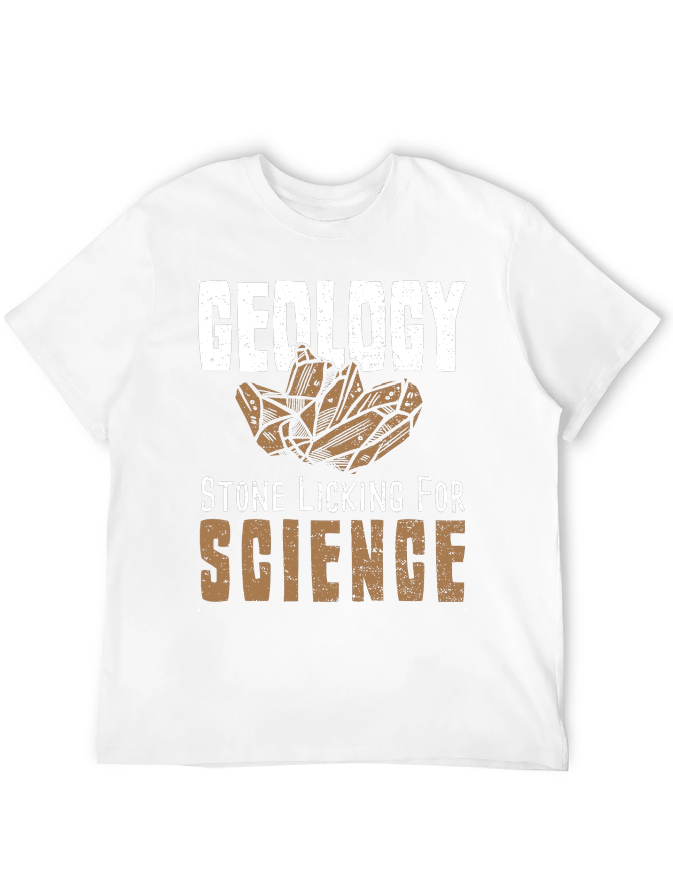 Geology Stone Licking for Science T-Shirt