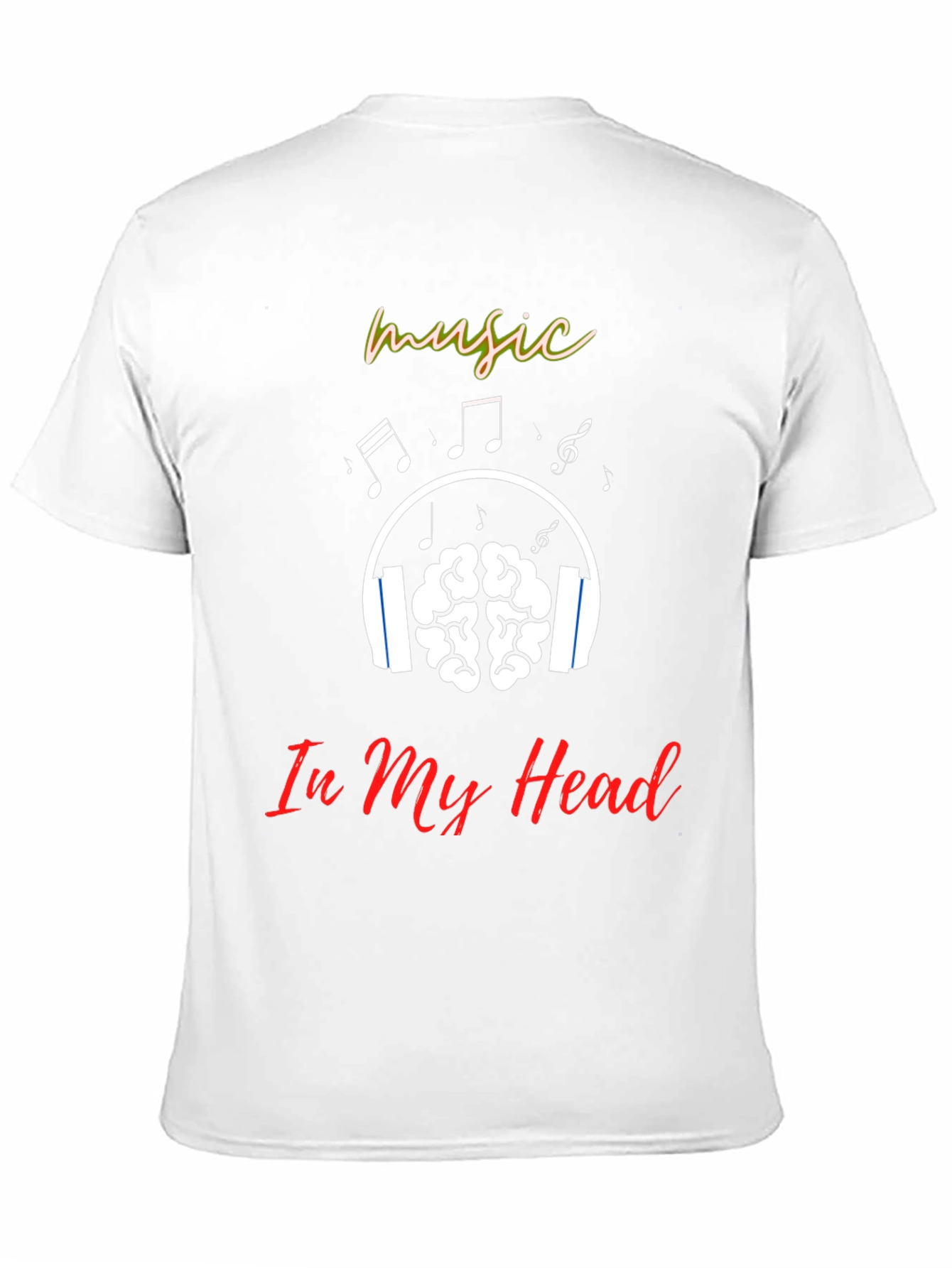 Music In My Head T-Shirt