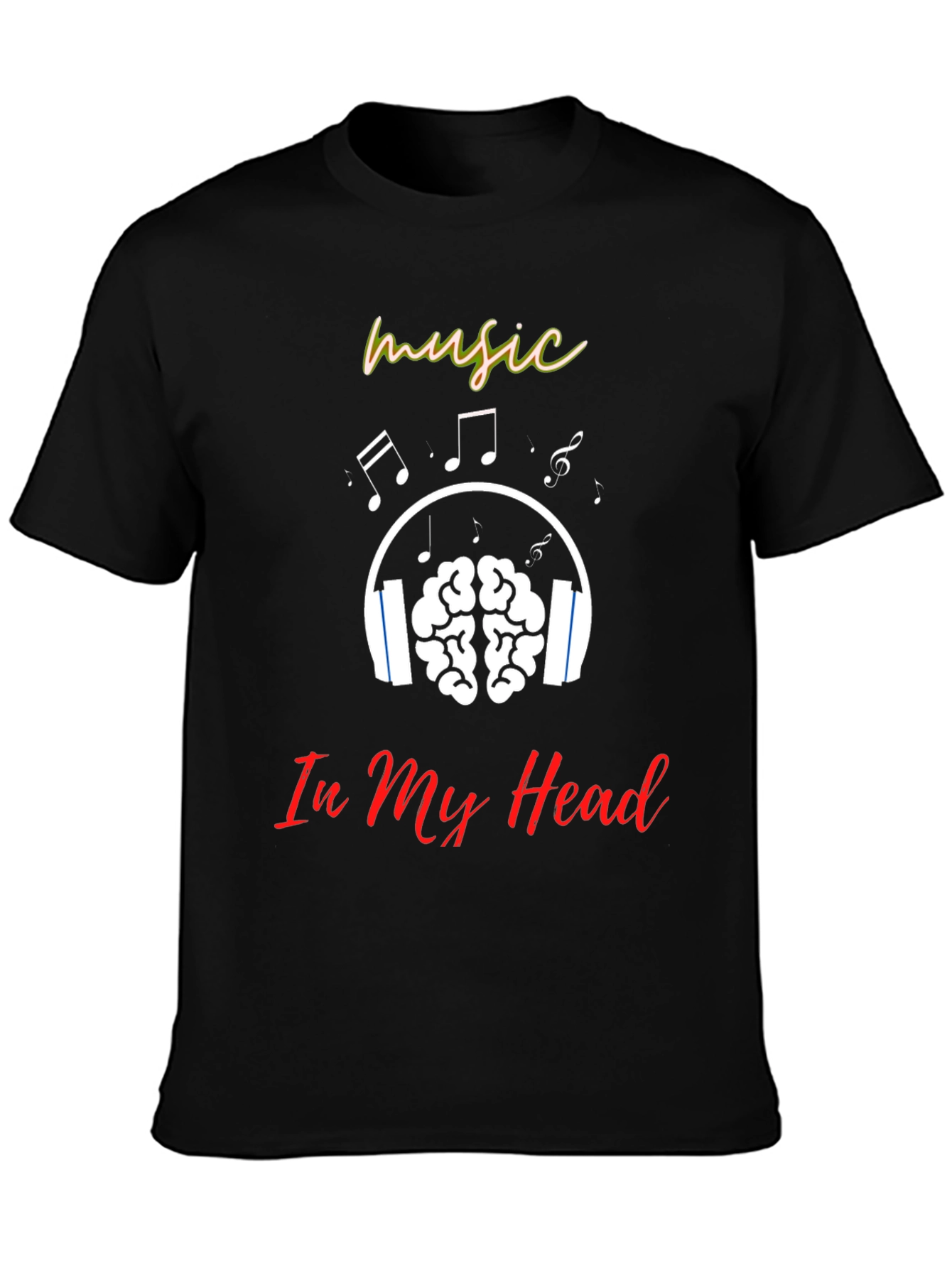 Music In My Head T-Shirt