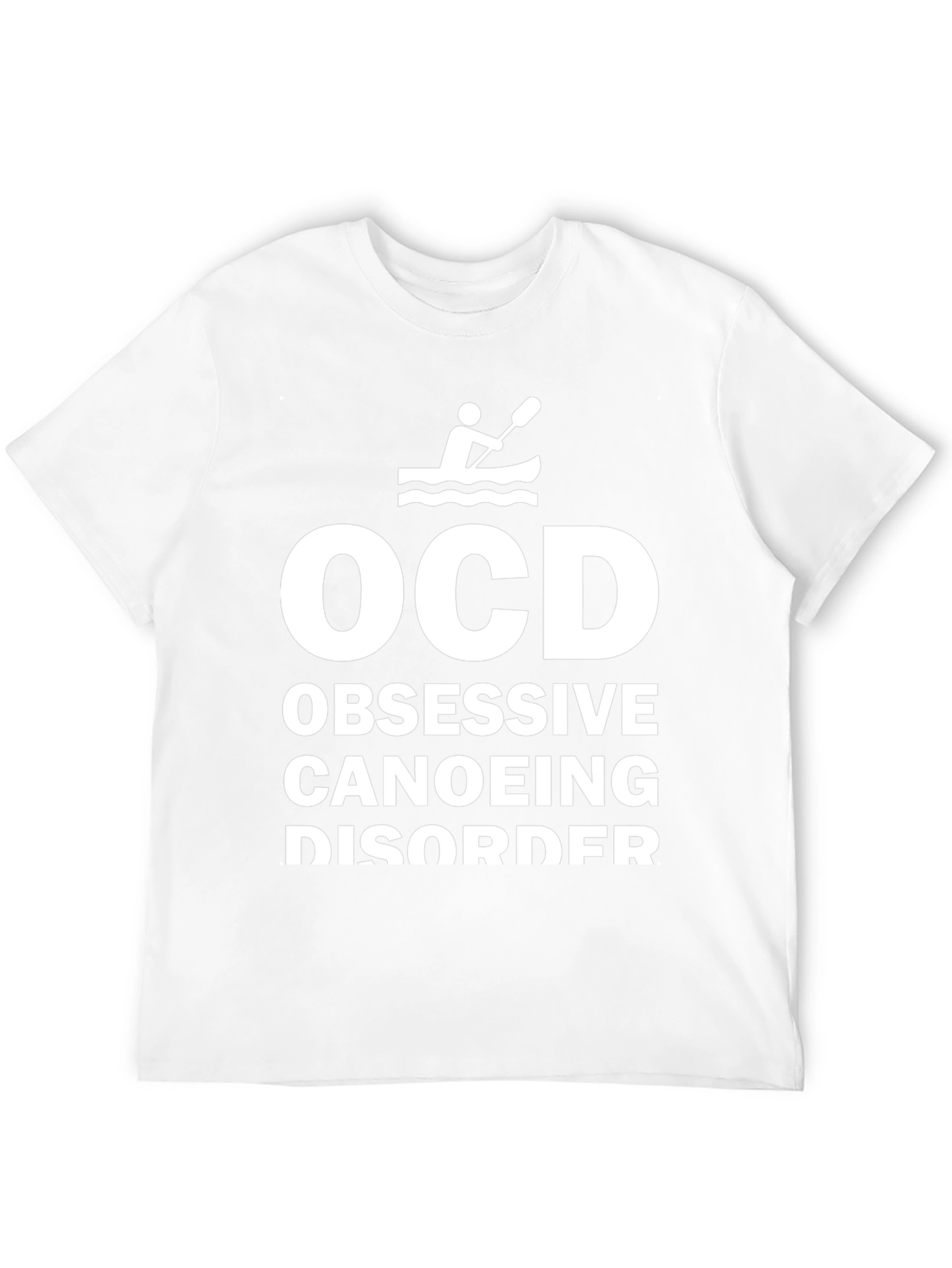 OCD Obsessive Canoeing Disorder Novelty T-Shirt