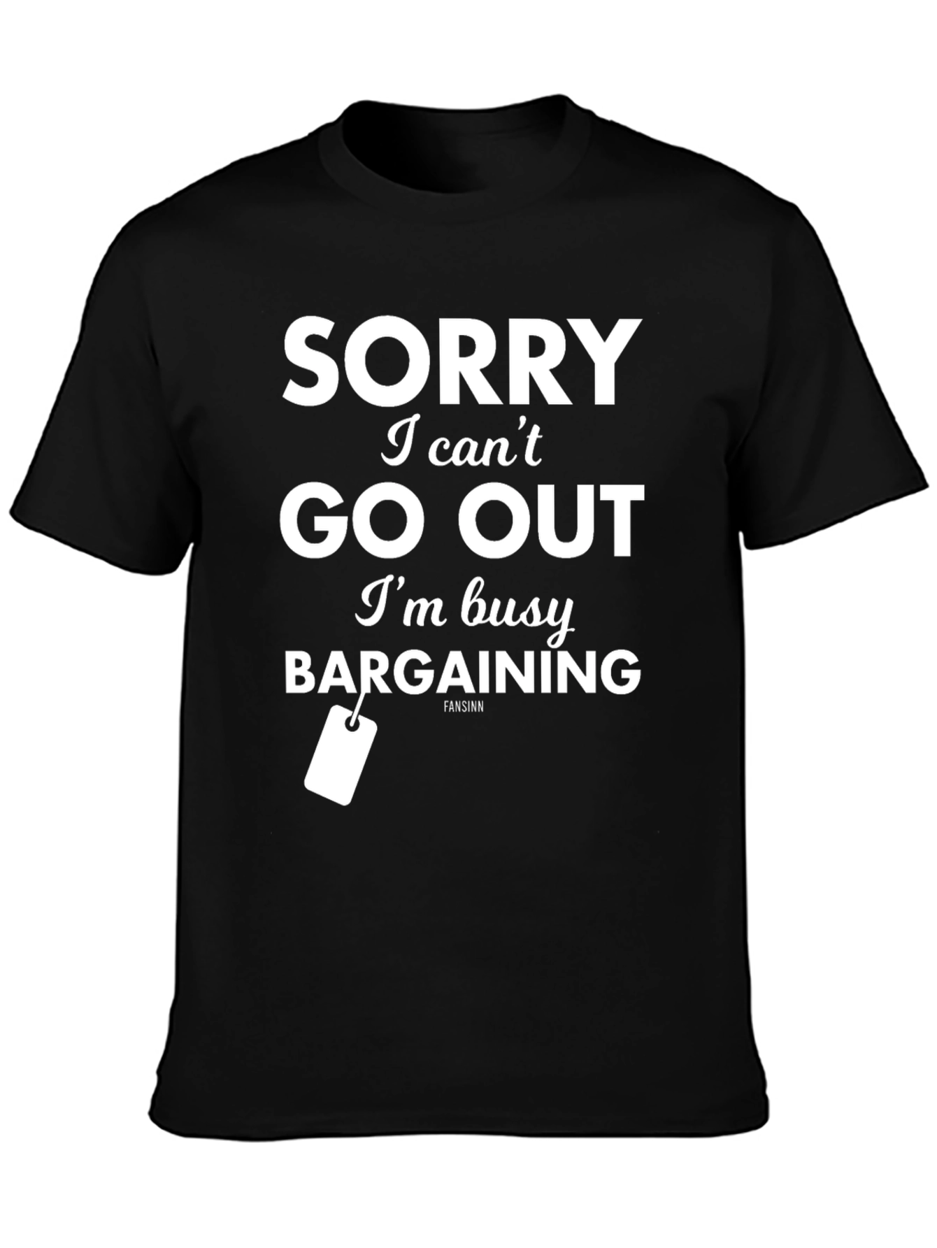 Funny Bargaining Graphic Tee Shirt