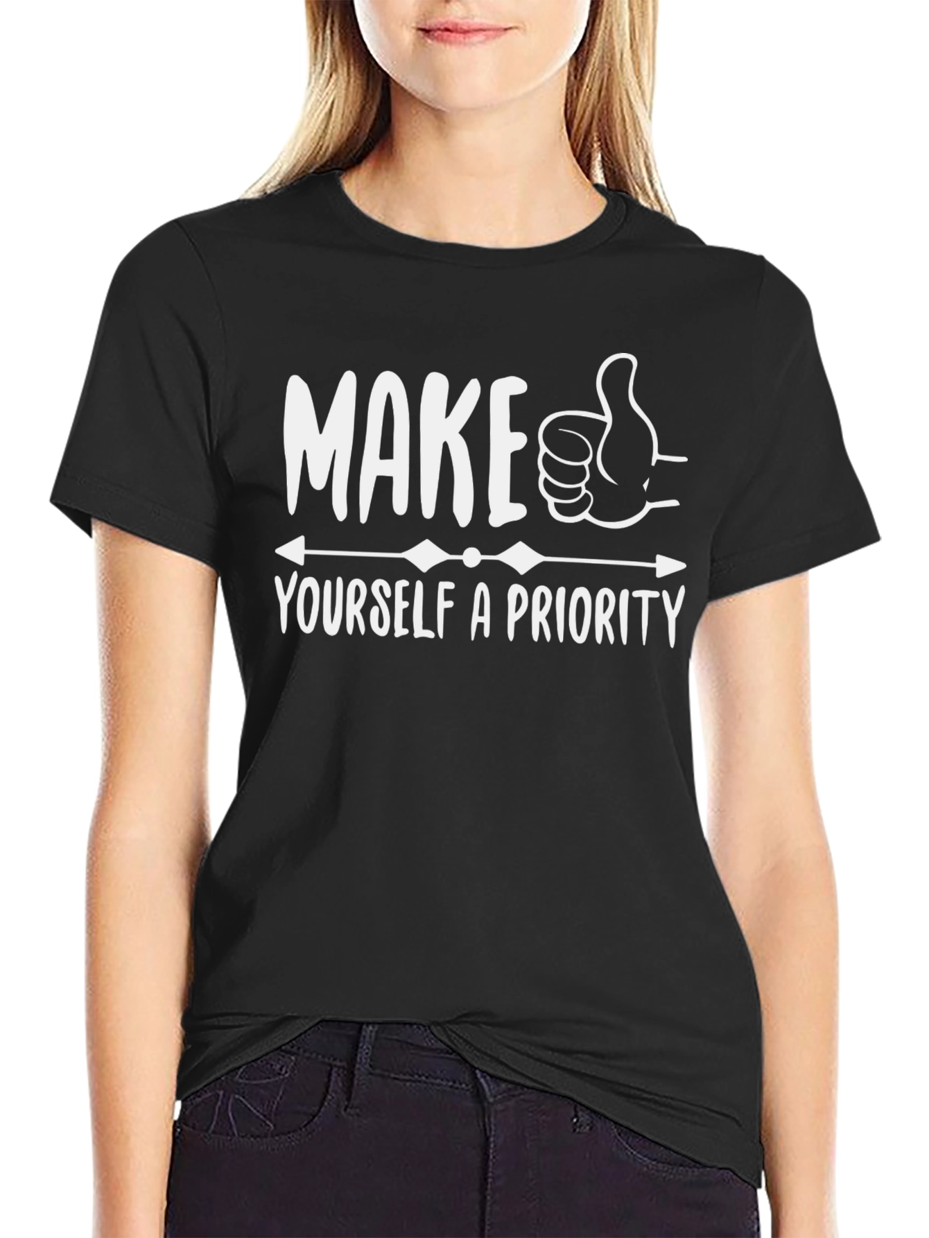 Make Yourself a Priority Graphic T-Shirt