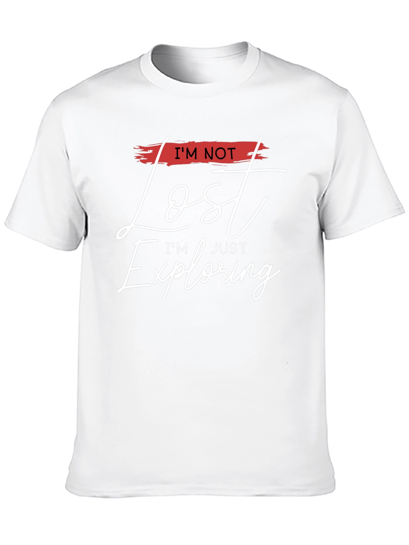 Im Not Lost Im Exploring Black Tee