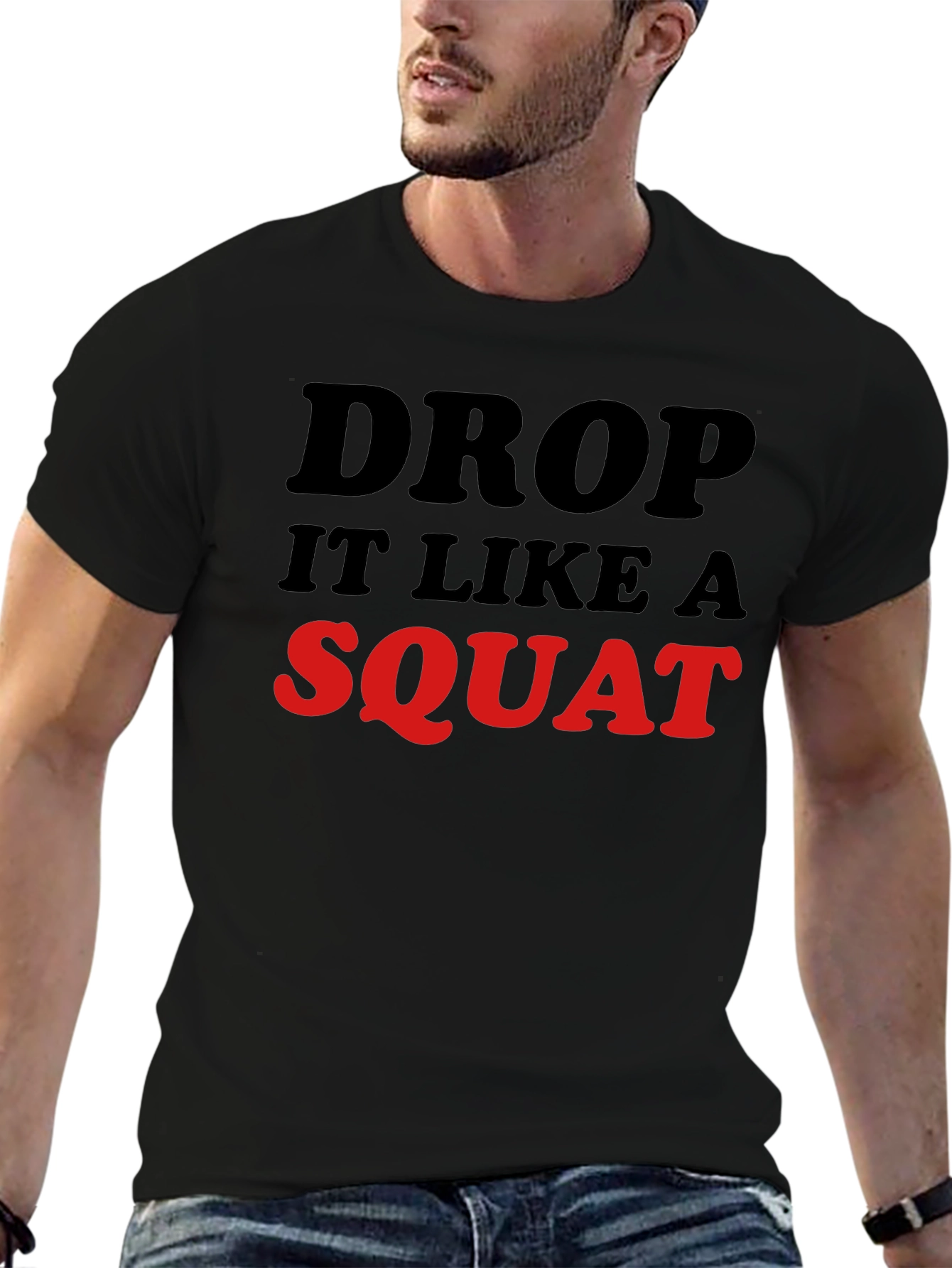 Drop It Like A Squat Black Graphic Tee