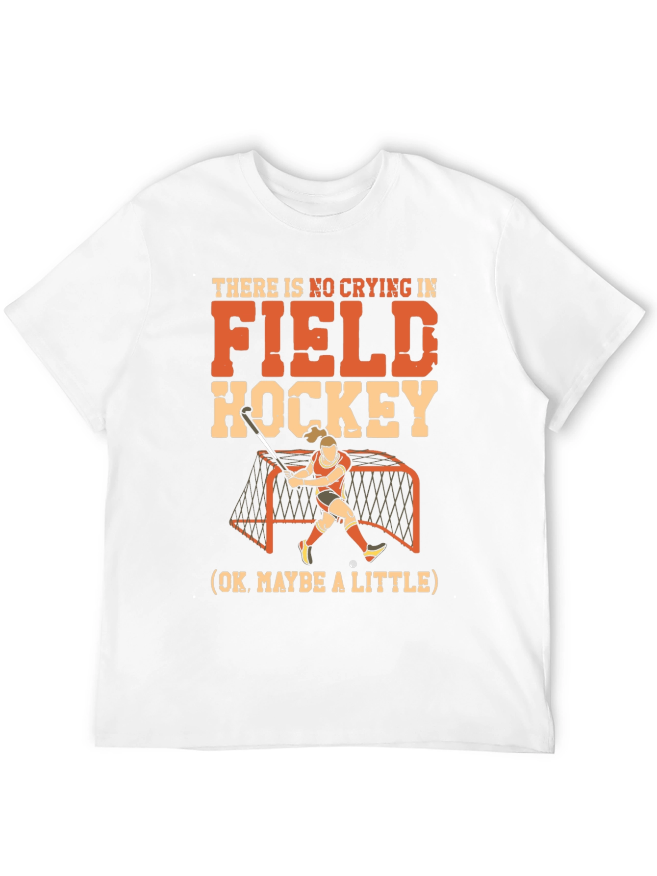 Funny Field Hockey T-Shirt: No Crying Design