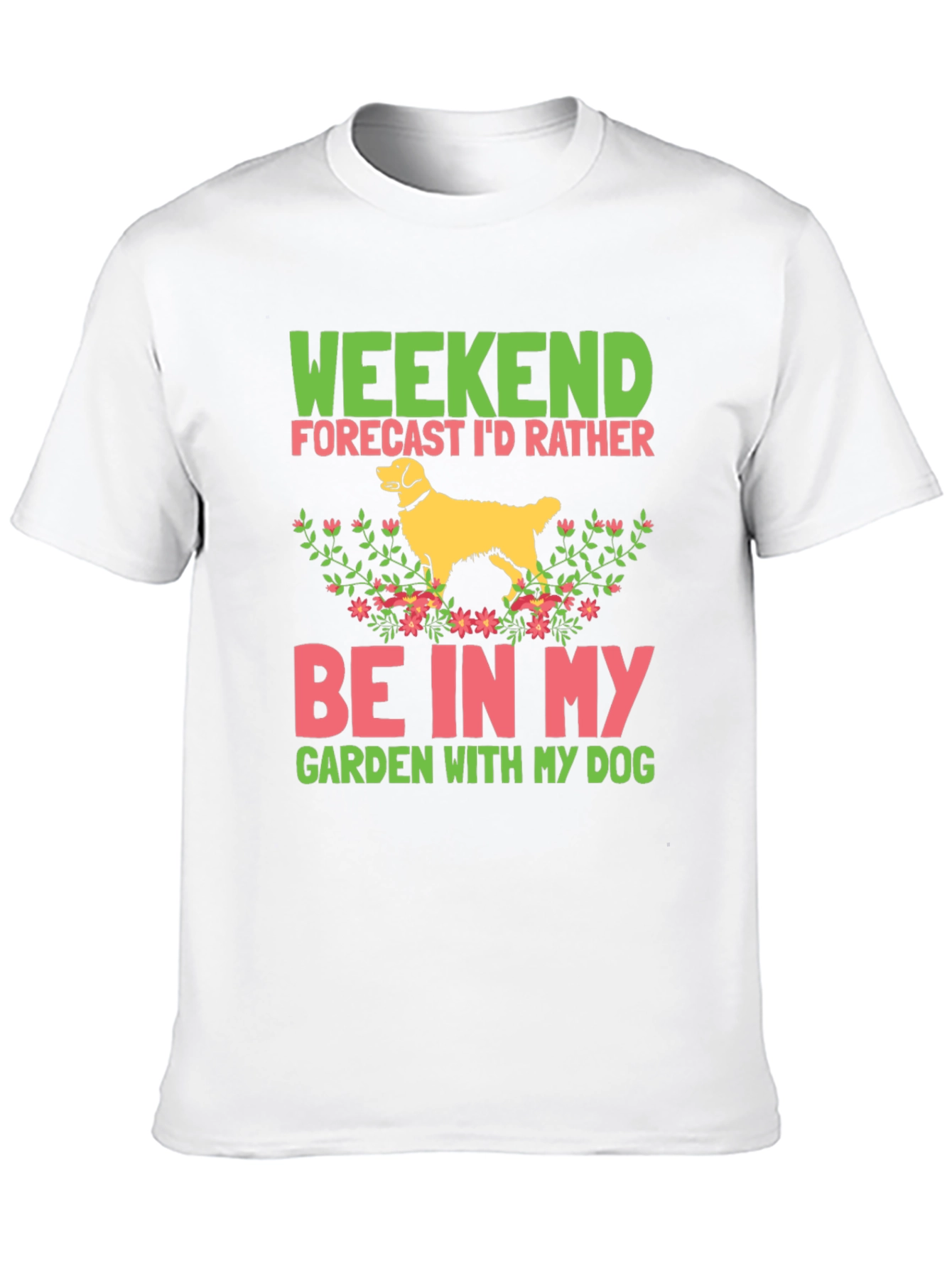 Weekend Dog Garden T-Shirt