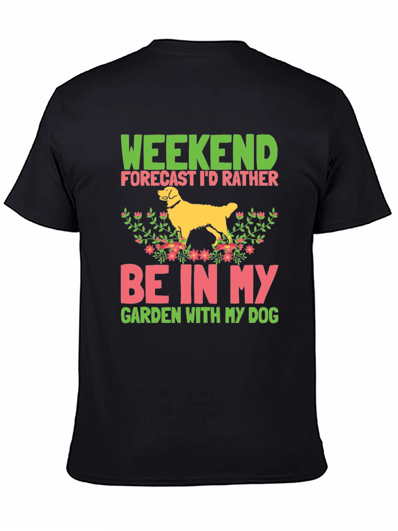 Weekend Dog Garden T-Shirt