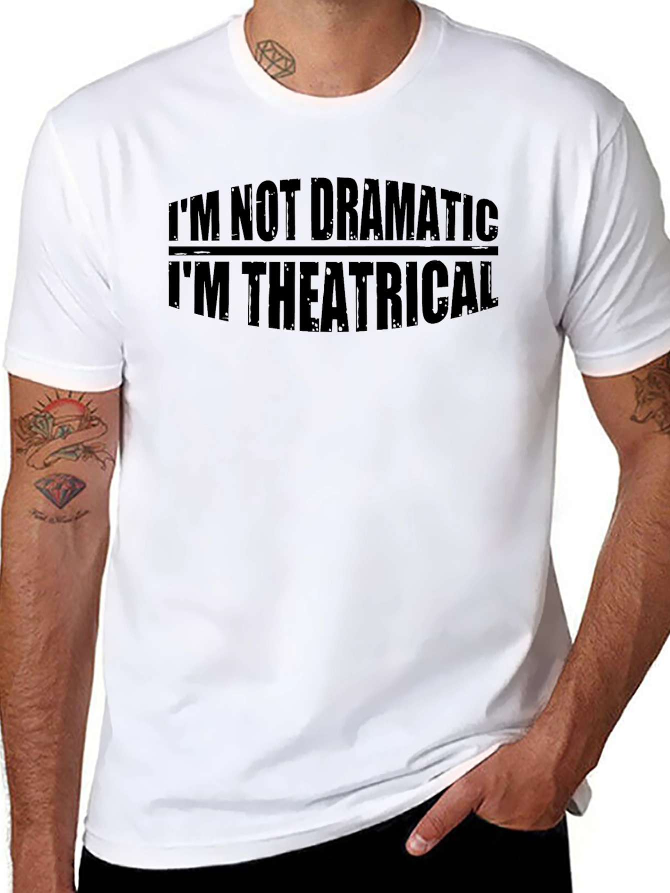 Theatrical Humor Tee - Im Not Dramatic T-Shirt