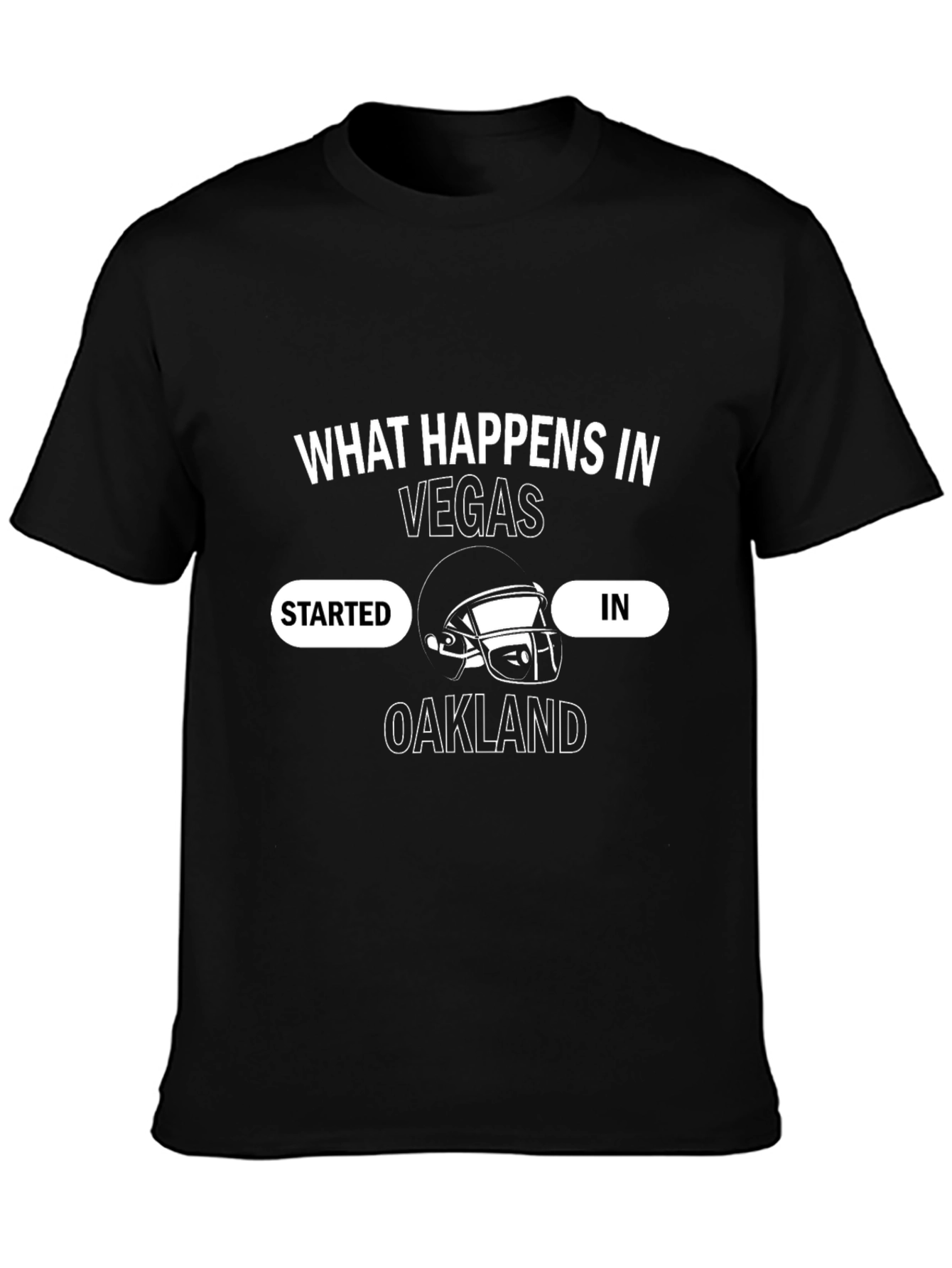 Vegas Started in Oakland Graphic Tee