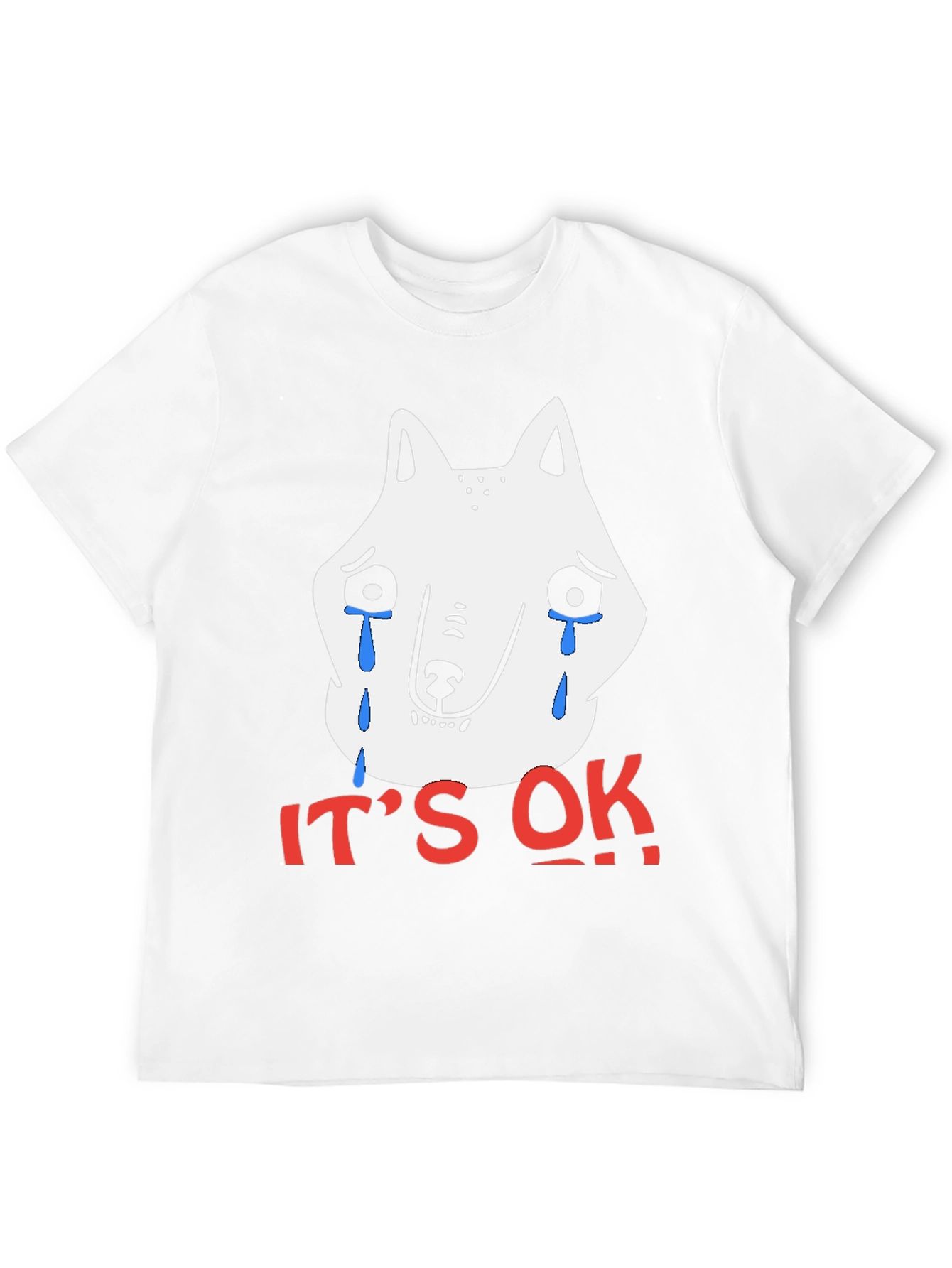 Its Ok Crying Wolf Graphic T-Shirt