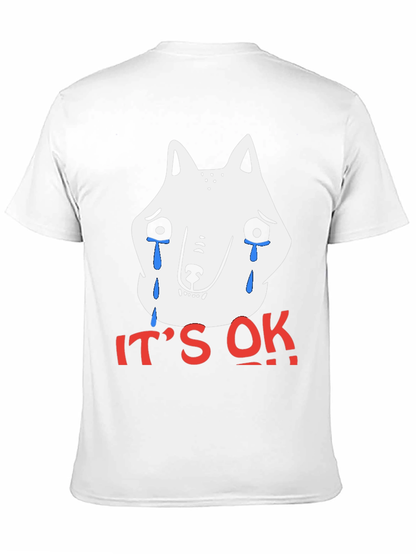 Its Ok Crying Wolf Graphic T-Shirt