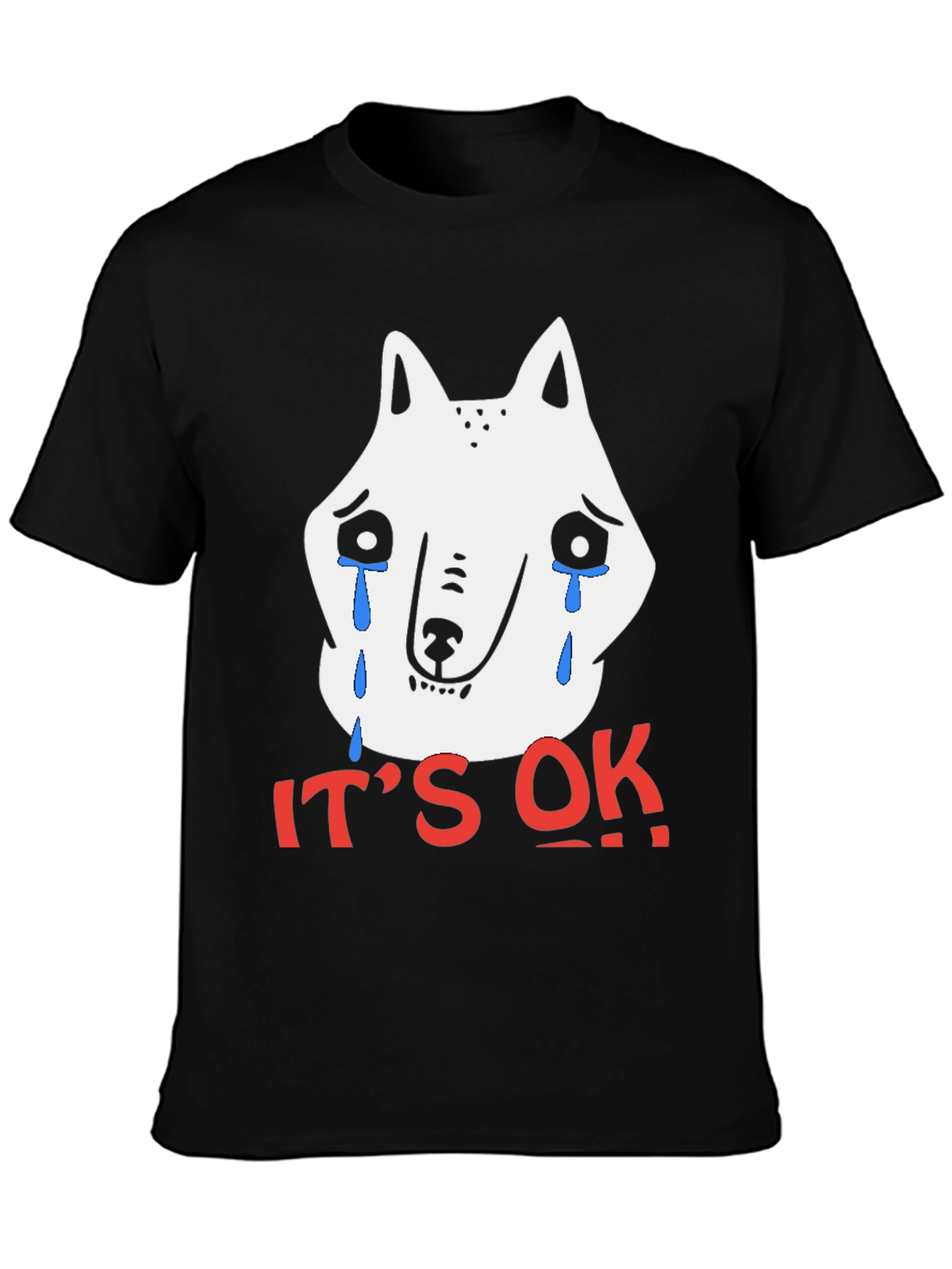 Its Ok Crying Wolf Graphic T-Shirt