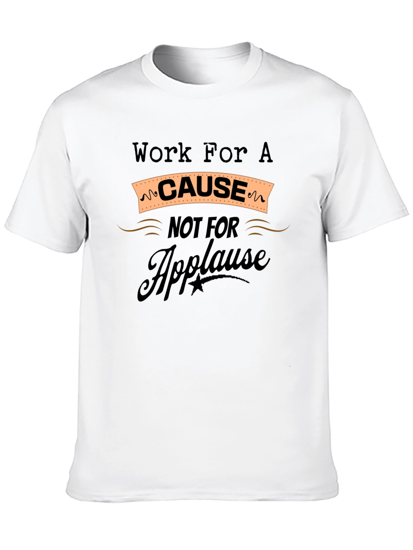 Work for a Cause Graphic T-Shirt