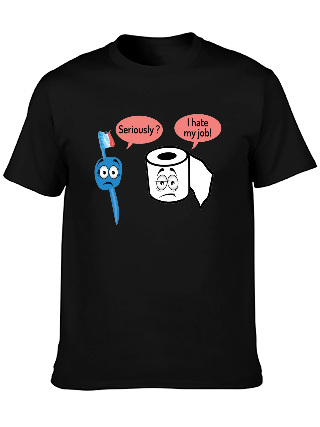 Humorous T-Shirt: Toothbrush and Toilet Paper