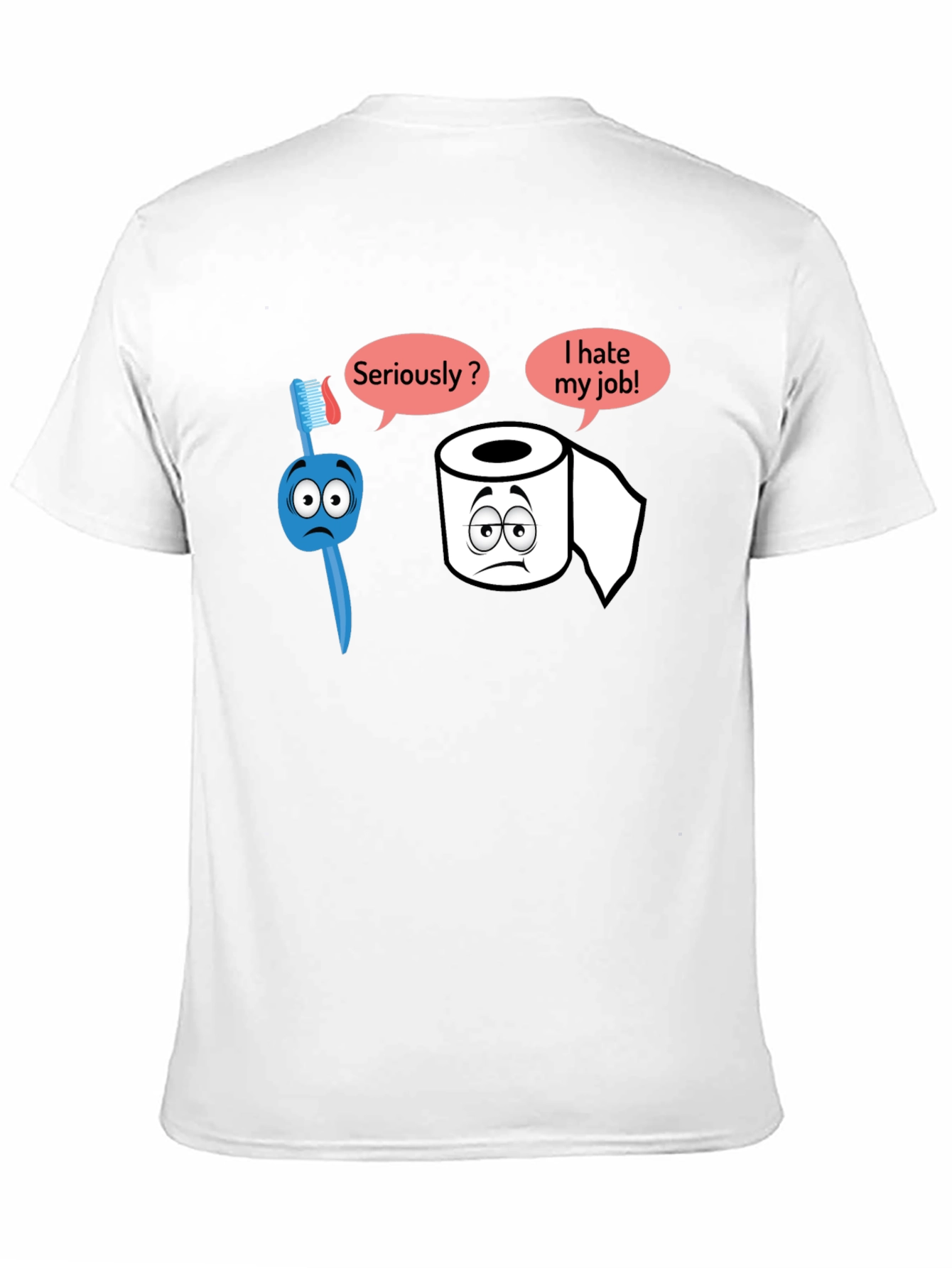 Humorous T-Shirt: Toothbrush and Toilet Paper