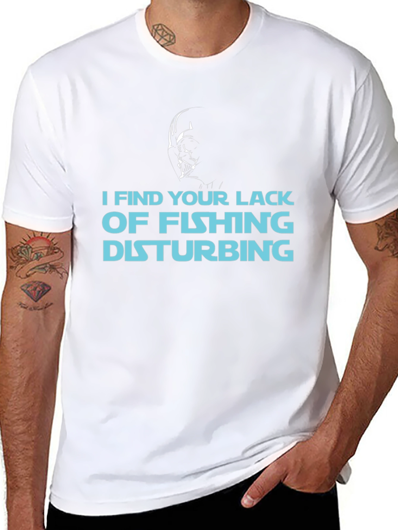 I Find Your Lack of Fishing Disturbing T-Shirt
